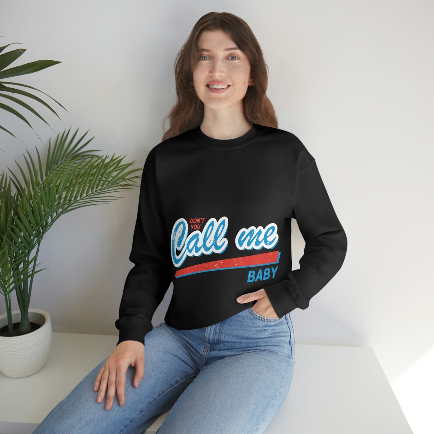 Don`t You Call me Baby Retro Music Classic Unisex Heavy Blend™ Crewneck Sweatshirt Ichaku [Perfect Gifts Selection]