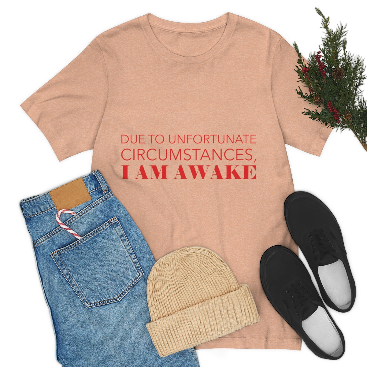 Due To Unfortunate Circumstances, I am awake Funny Sarcasm Quotes Typography Unisex Jersey Short Sleeve T-Shirt Ichaku [Perfect Gifts Selection]