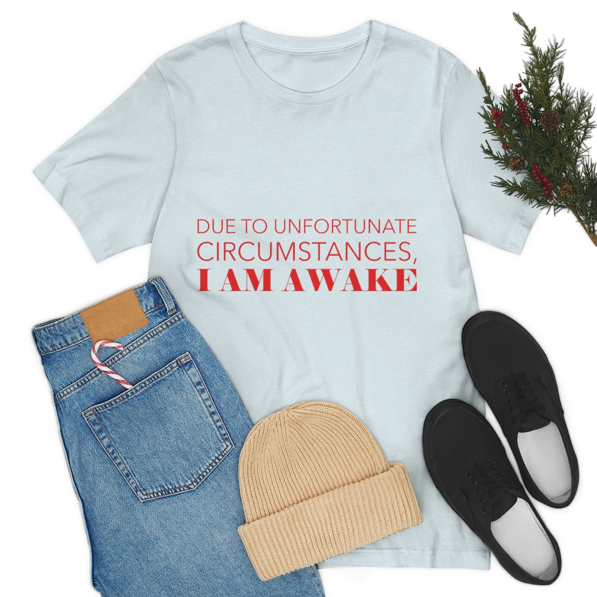 Due To Unfortunate Circumstances, I am awake Funny Sarcasm Quotes Typography Unisex Jersey Short Sleeve T-Shirt Ichaku [Perfect Gifts Selection]