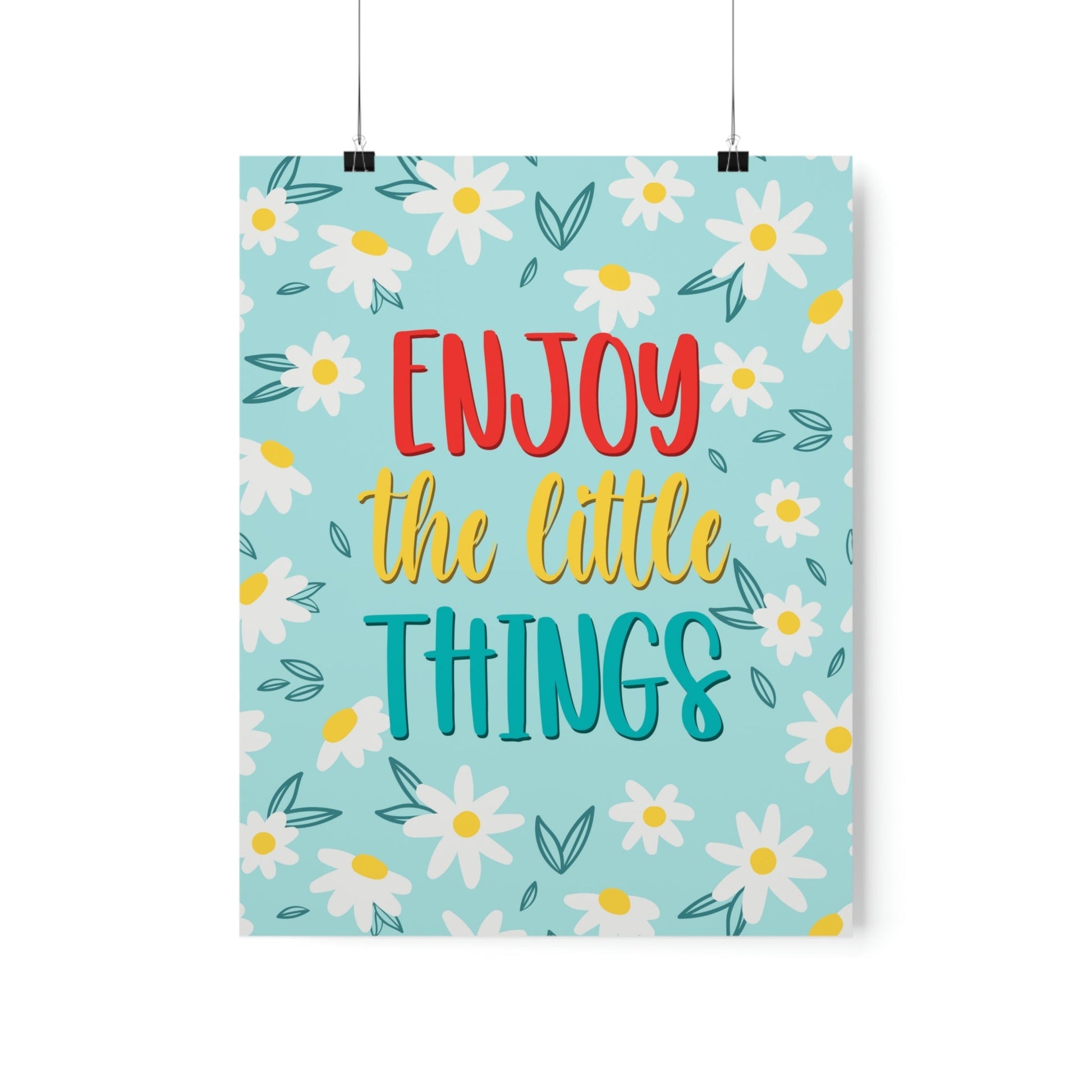 Enjoy The Little Things Art Aesthetics Premium Matte Vertical Posters Ichaku [Perfect Gifts Selection]