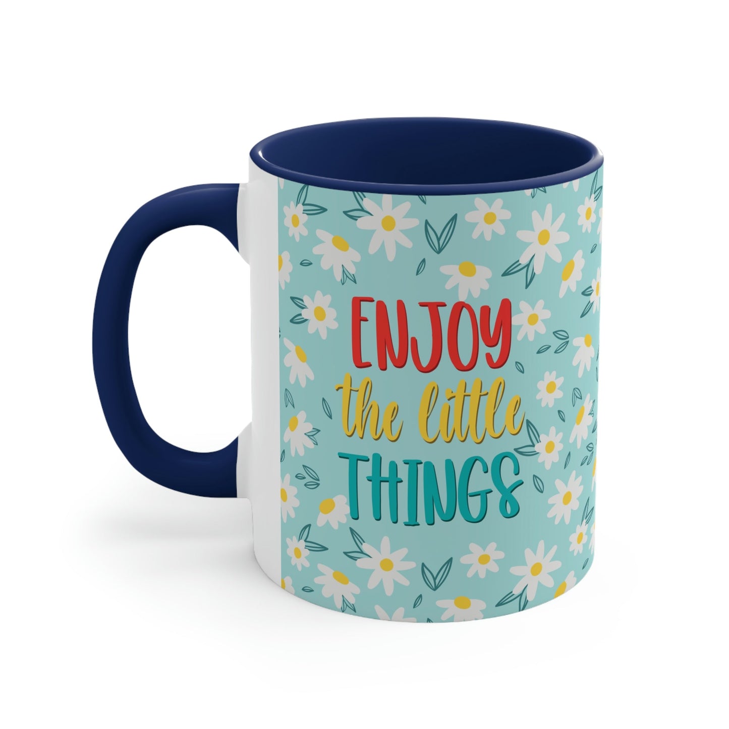 Enjoy The Little Things Art Classic Accent Coffee Mug 11oz Ichaku [Perfect Gifts Selection]