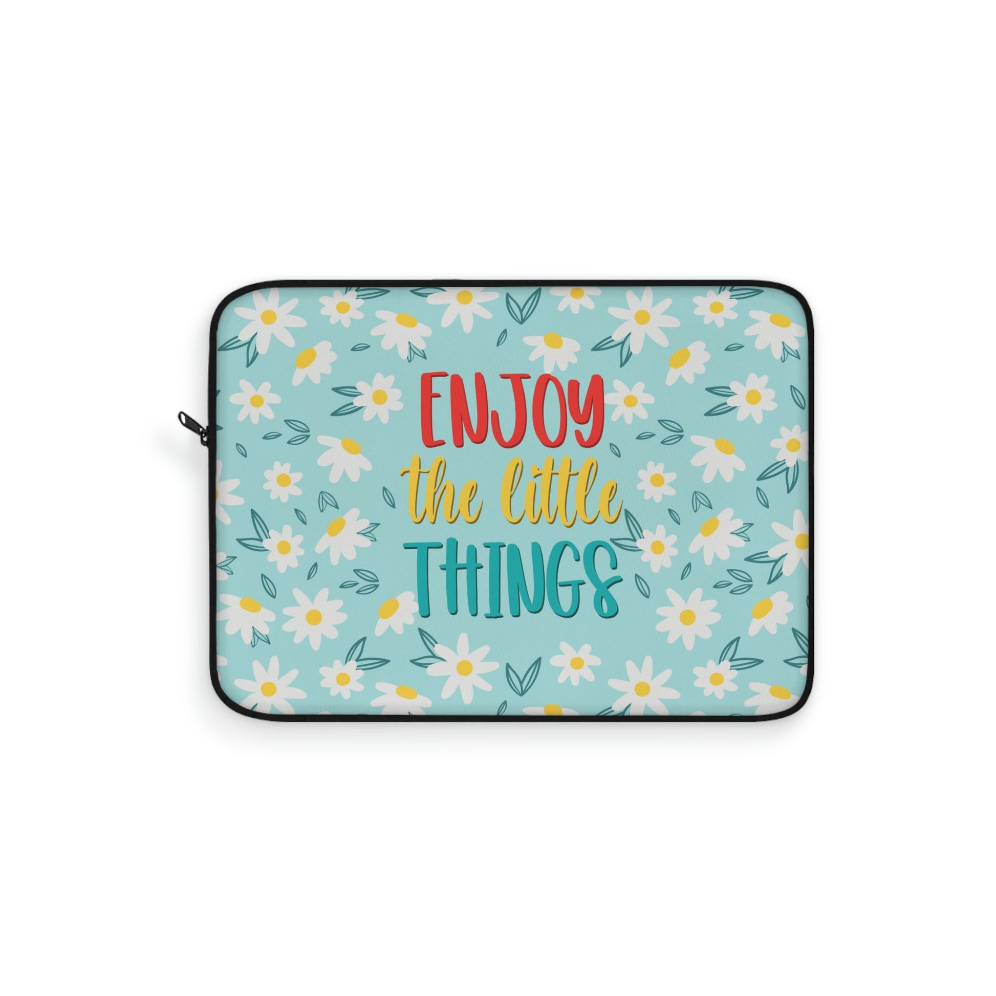 Enjoy The Little Things Art Laptop Sleeve Ichaku [Perfect Gifts Selection]