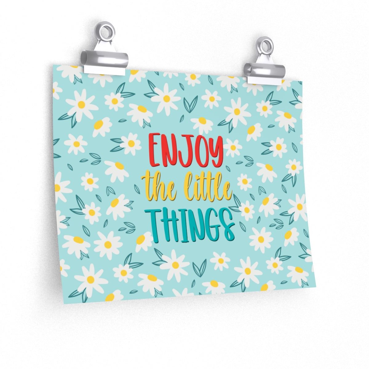 Enjoy The Little Things Art Premium Matte Horizontal Posters Ichaku [Perfect Gifts Selection]