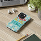 Enjoy The Little Things Art Tough Phone Cases Case-Mate Ichaku [Perfect Gifts Selection]