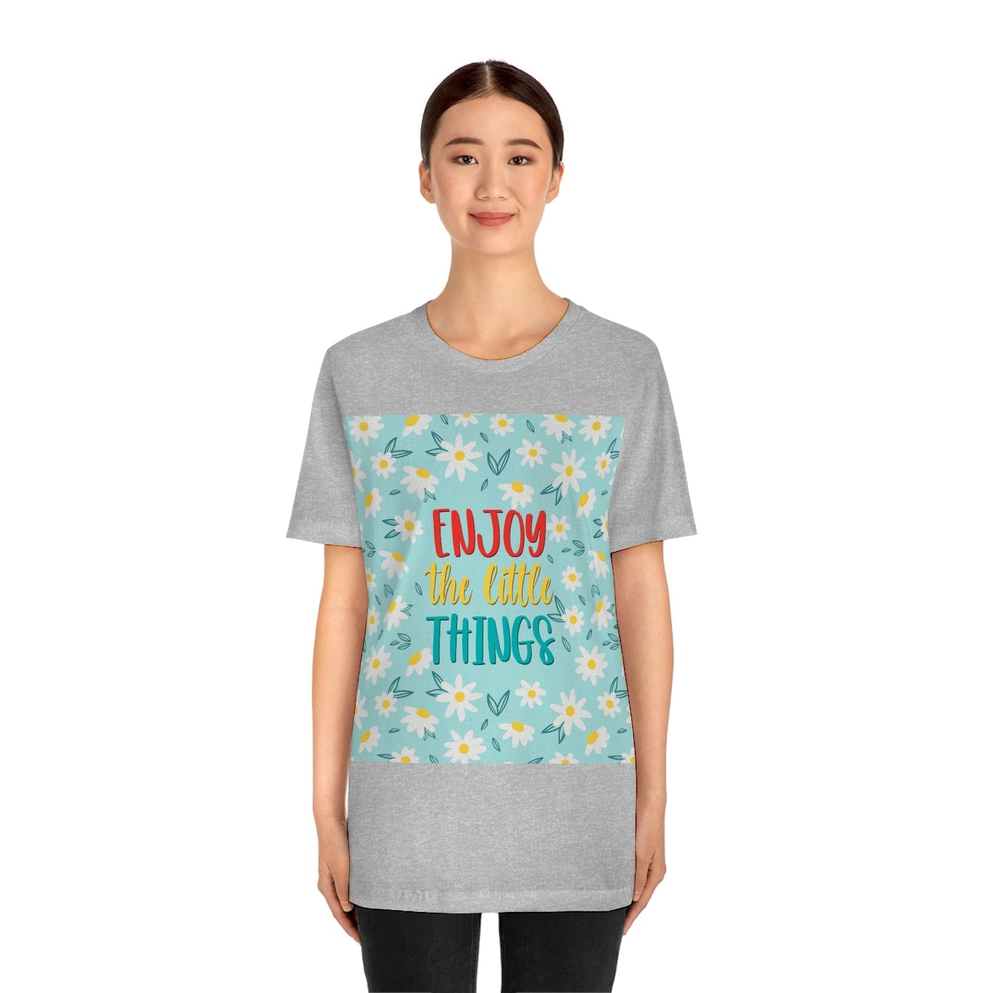 Enjoy The Little Things Art Unisex Jersey Short Sleeve T-Shirt Ichaku [Perfect Gifts Selection]