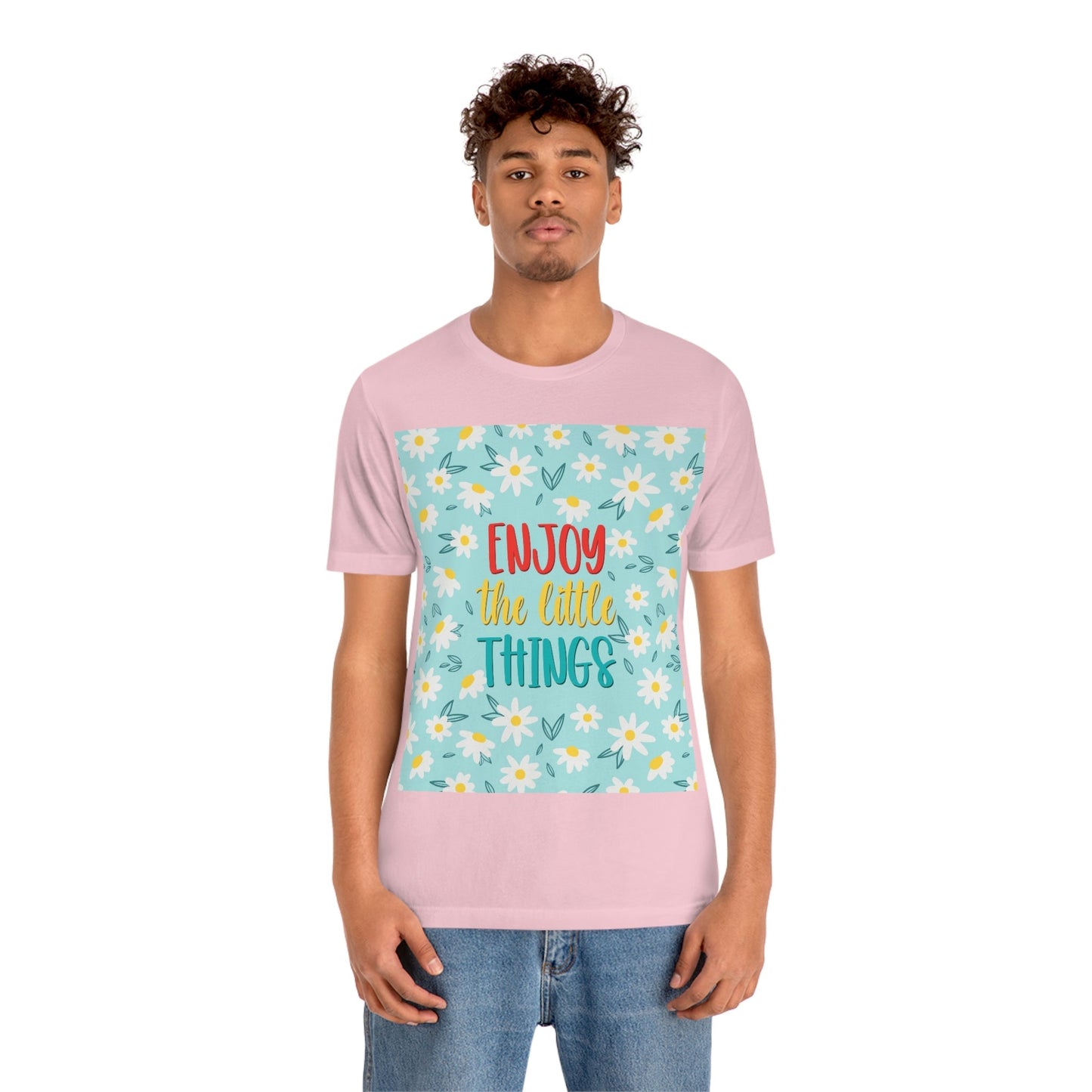 Enjoy The Little Things Art Unisex Jersey Short Sleeve T-Shirt Ichaku [Perfect Gifts Selection]