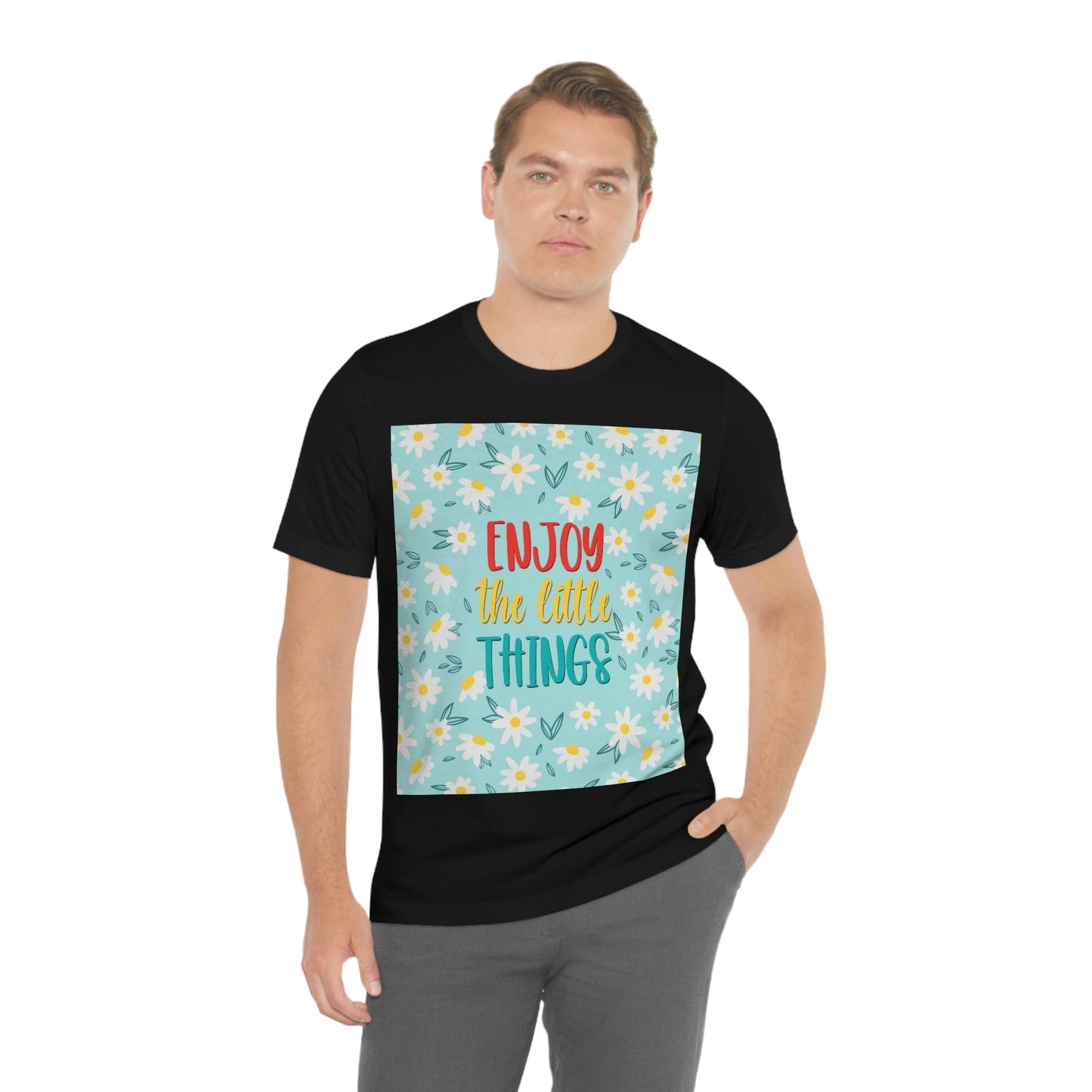 Enjoy The Little Things Art Unisex Jersey Short Sleeve T-Shirt Ichaku [Perfect Gifts Selection]