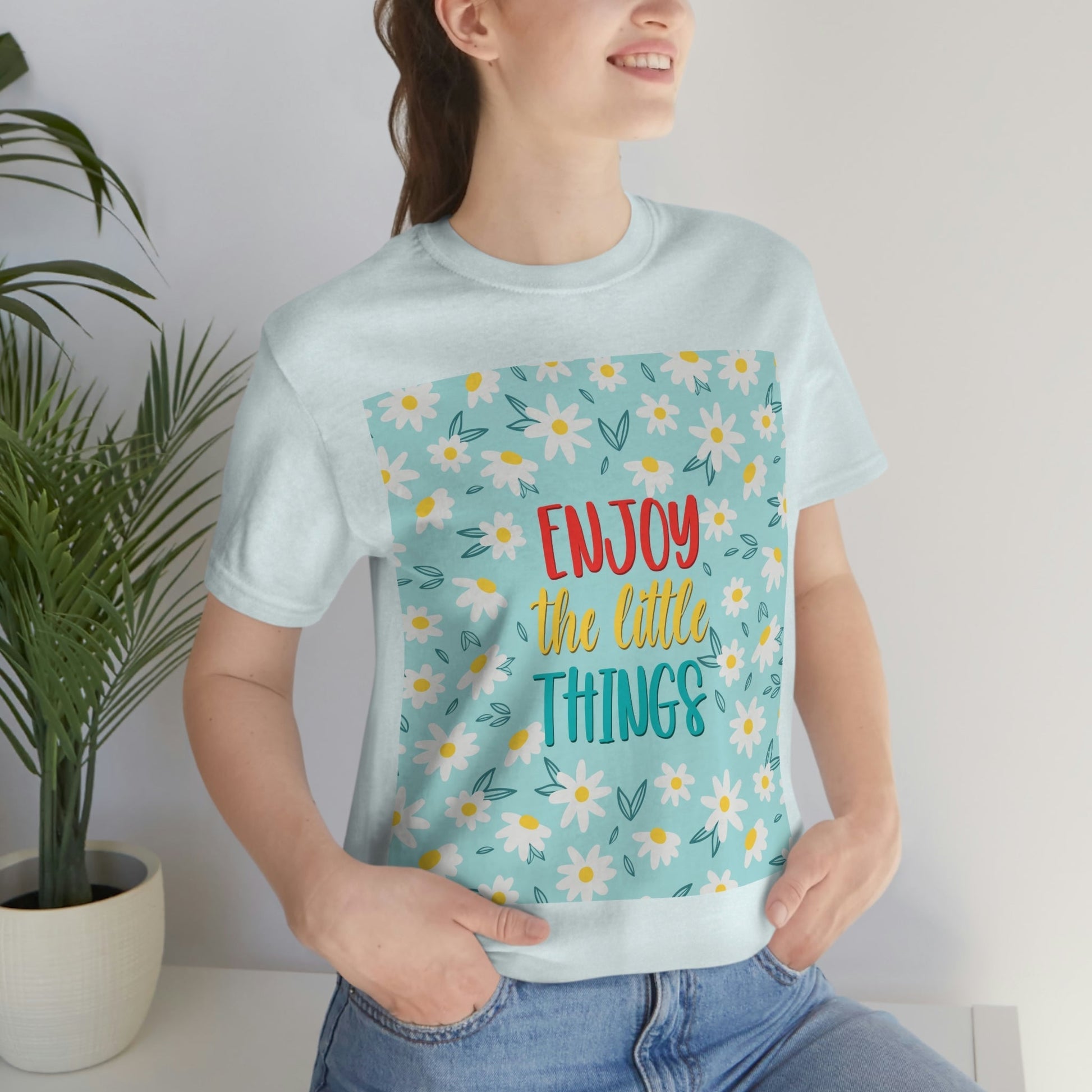 Enjoy The Little Things Art Unisex Jersey Short Sleeve T-Shirt Ichaku [Perfect Gifts Selection]