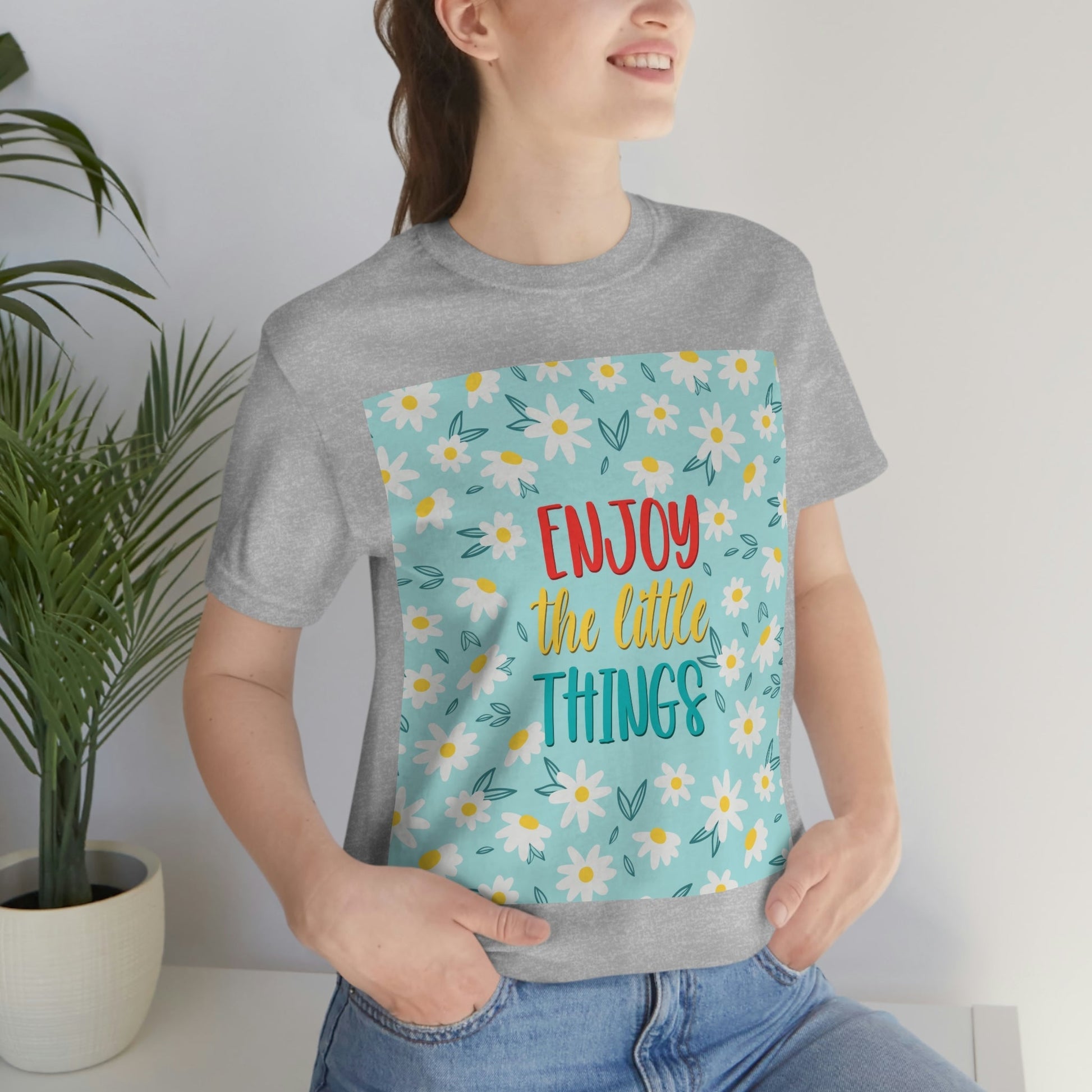 Enjoy The Little Things Art Unisex Jersey Short Sleeve T-Shirt Ichaku [Perfect Gifts Selection]