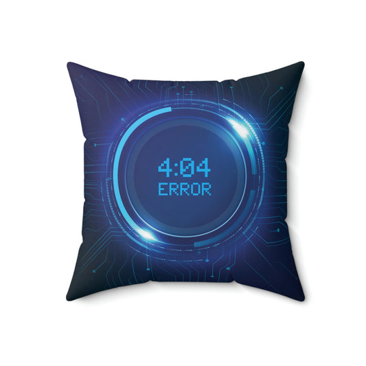 Error 404 Sci Fi The Time Movie TV Series Aliens IT Spun Polyester Square Pillow Ichaku [Perfect Gifts Selection]