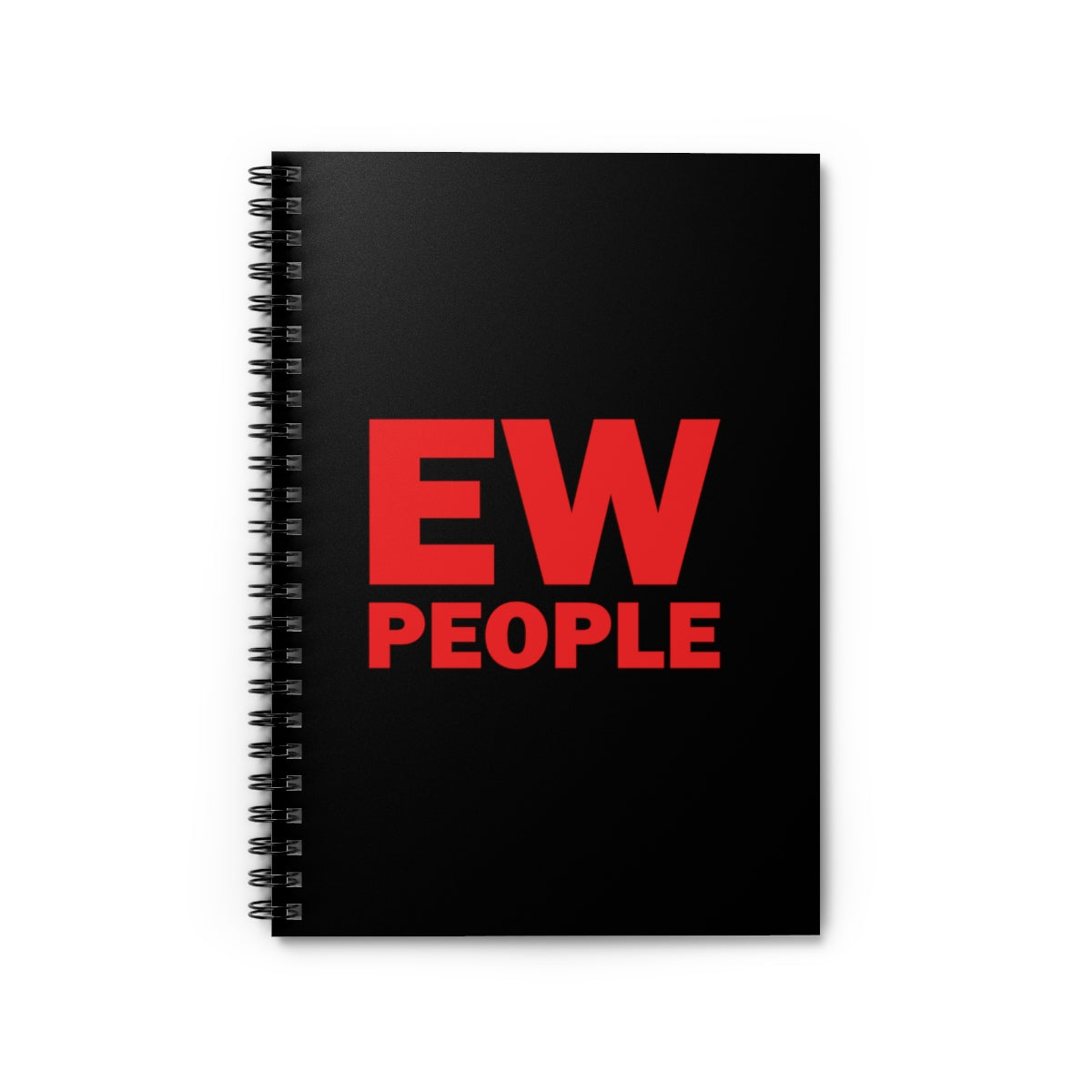 Ew People Introverts Funny Life Quotes Spiral Notebook - Ruled Line Ichaku [Perfect Gifts Selection]