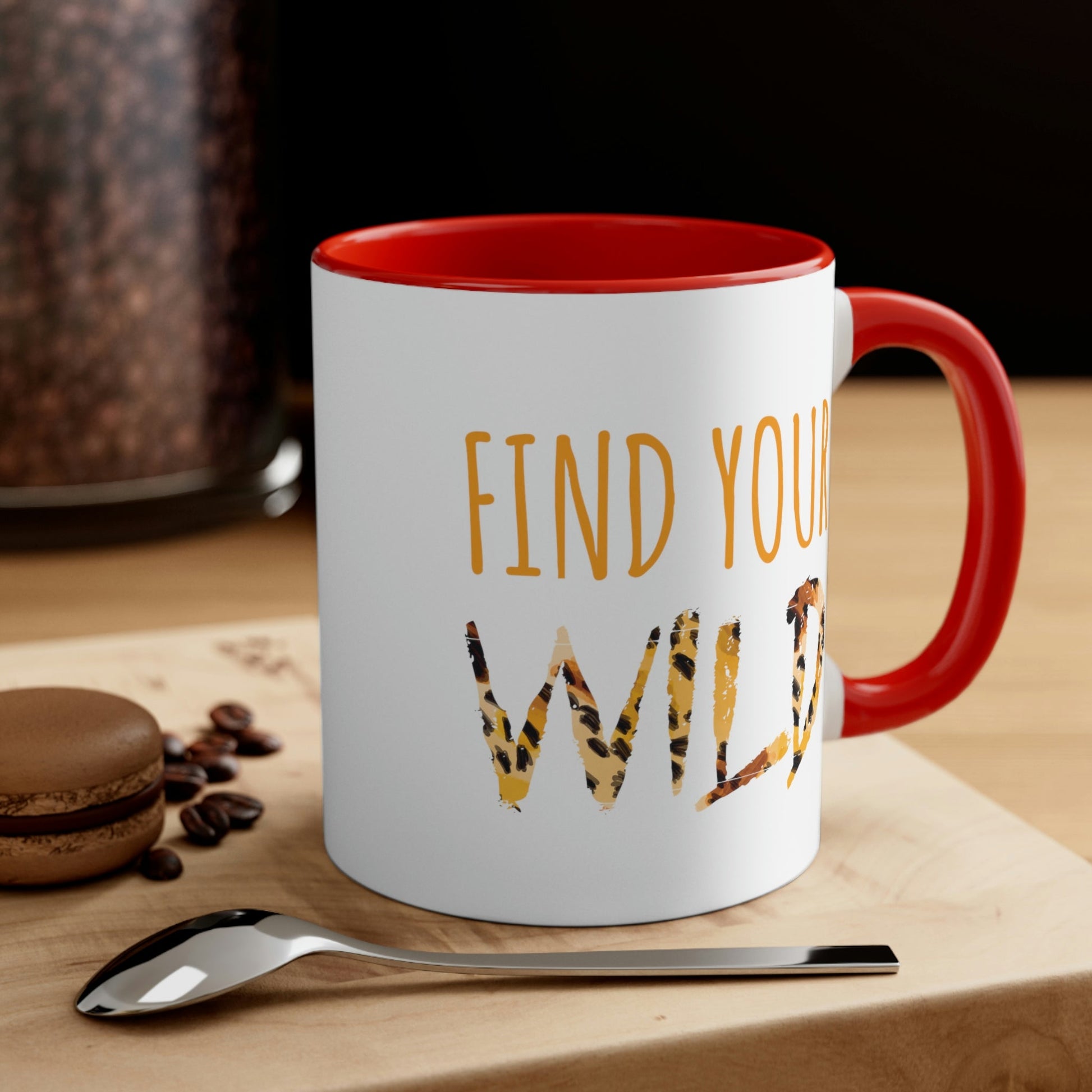 Find Your Wild Motivational Positive Slogans Classic Accent Coffee Mug 11oz Ichaku [Perfect Gifts Selection]