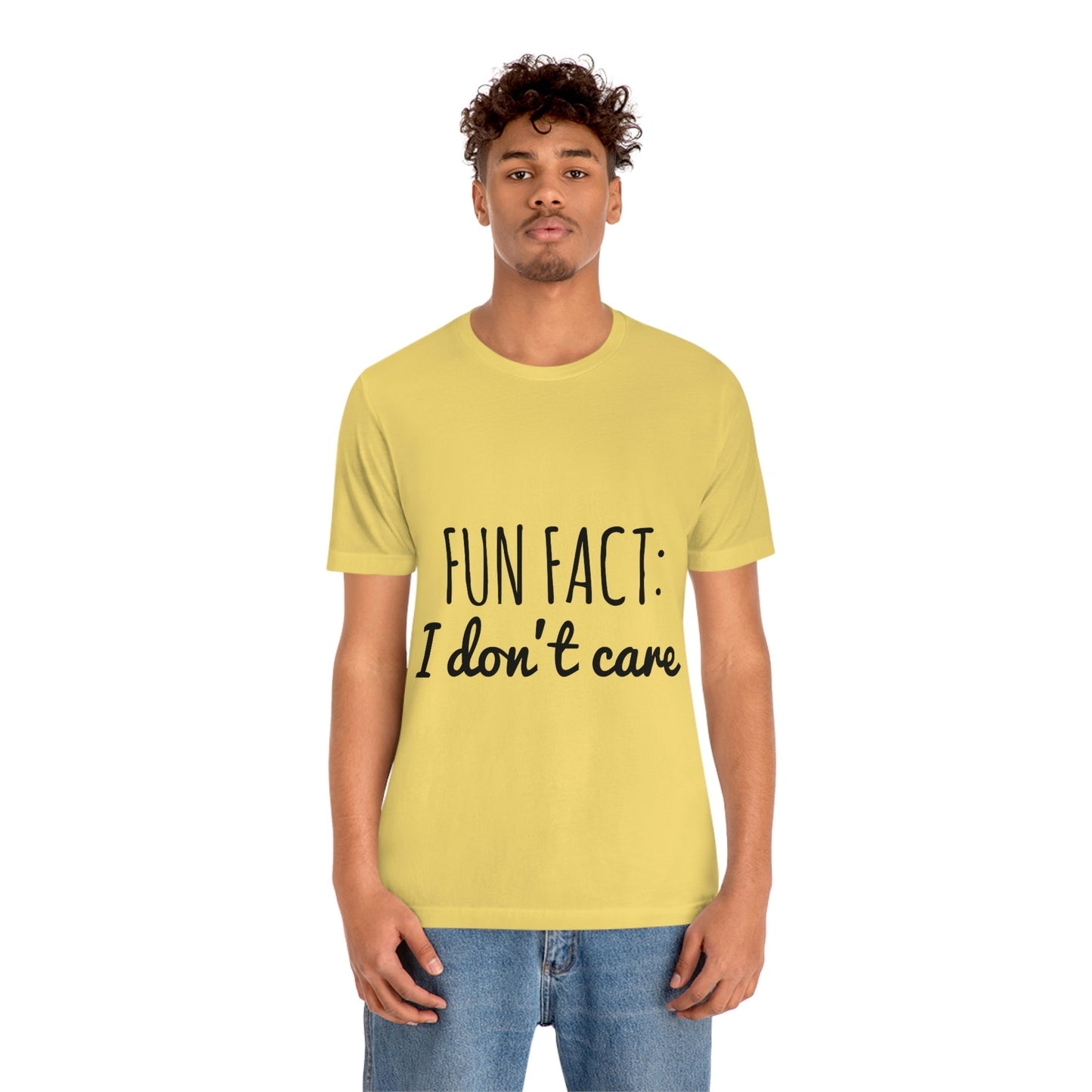 Fun Fact I don`t Care Humor Quotes Unisex Jersey Short Sleeve T-Shirt Ichaku [Perfect Gifts Selection]