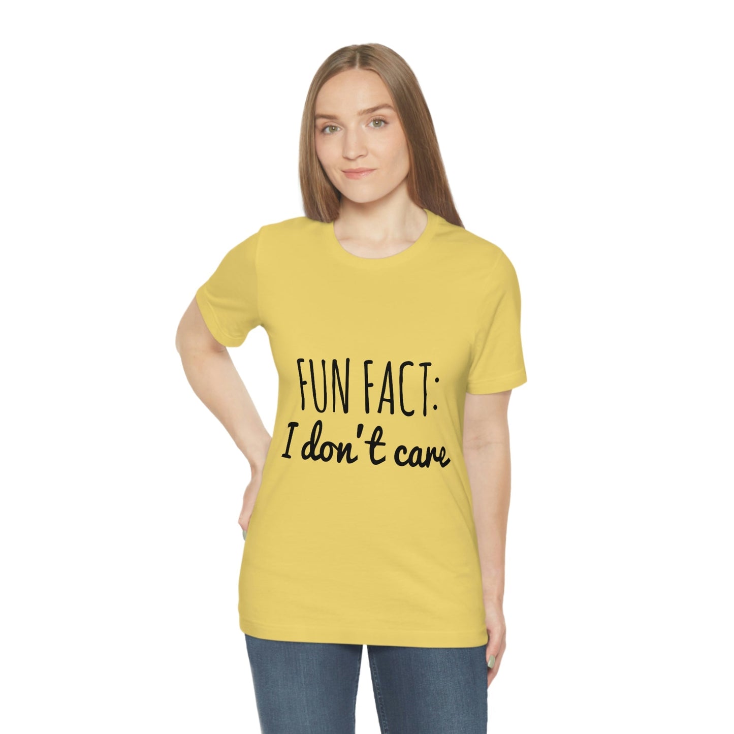 Fun Fact I don`t Care Humor Quotes Unisex Jersey Short Sleeve T-Shirt Ichaku [Perfect Gifts Selection]