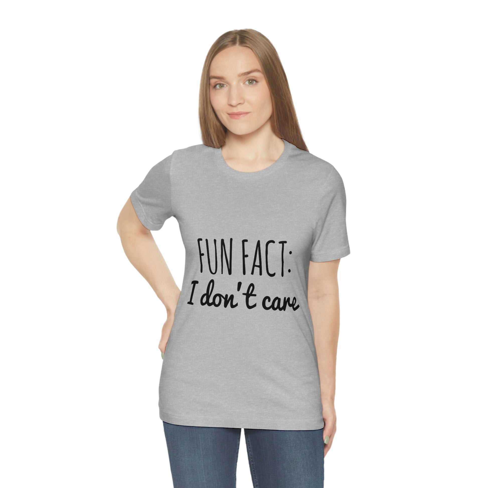Fun Fact I don`t Care Humor Quotes Unisex Jersey Short Sleeve T-Shirt Ichaku [Perfect Gifts Selection]