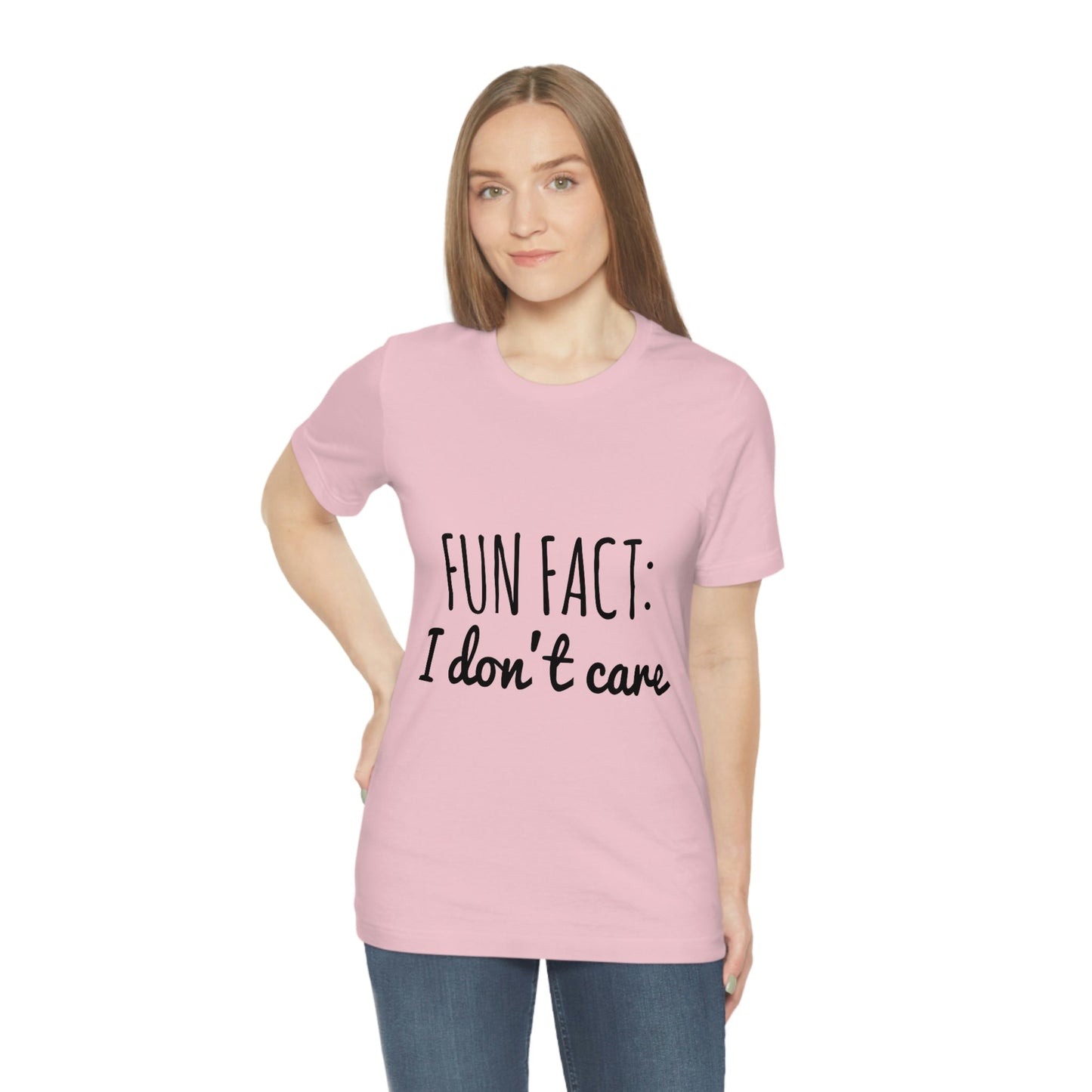 Fun Fact I don`t Care Humor Quotes Unisex Jersey Short Sleeve T-Shirt Ichaku [Perfect Gifts Selection]