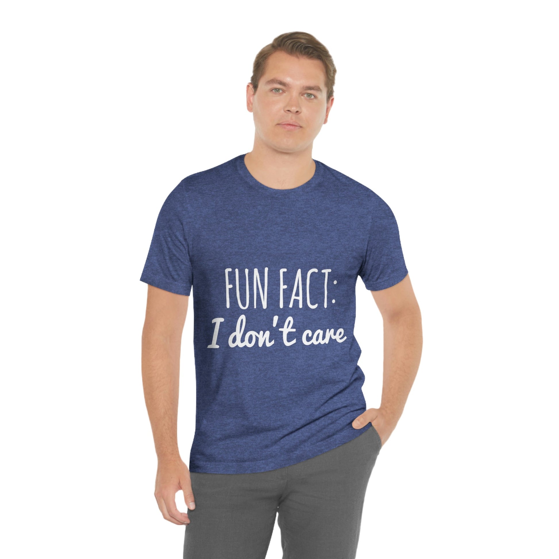 Fun Fact I don`t Care Humor Quotes White Text Unisex Jersey Short Sleeve T-Shirt Ichaku [Perfect Gifts Selection]