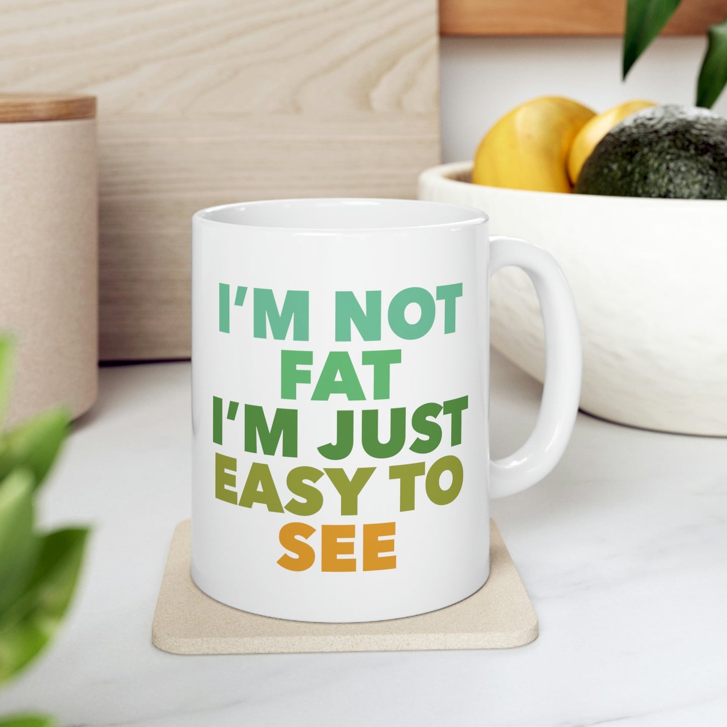 Funny Slogan Body Positive Empowering Quotes Ceramic Mug 11oz Ichaku [Perfect Gifts Selection]