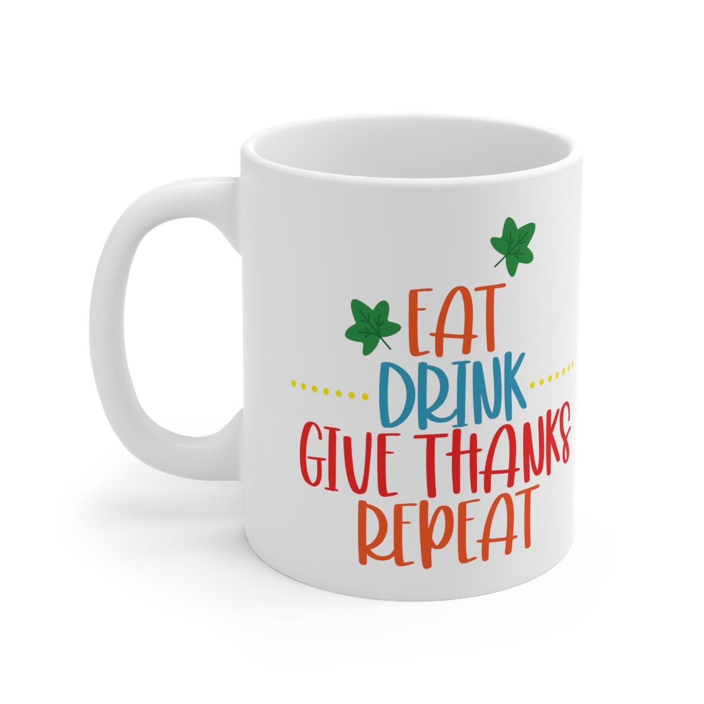 Funny Thanksgiving Day Quotes Sarcastic Sayings Ceramic Mug 11oz Ichaku [Perfect Gifts Selection]