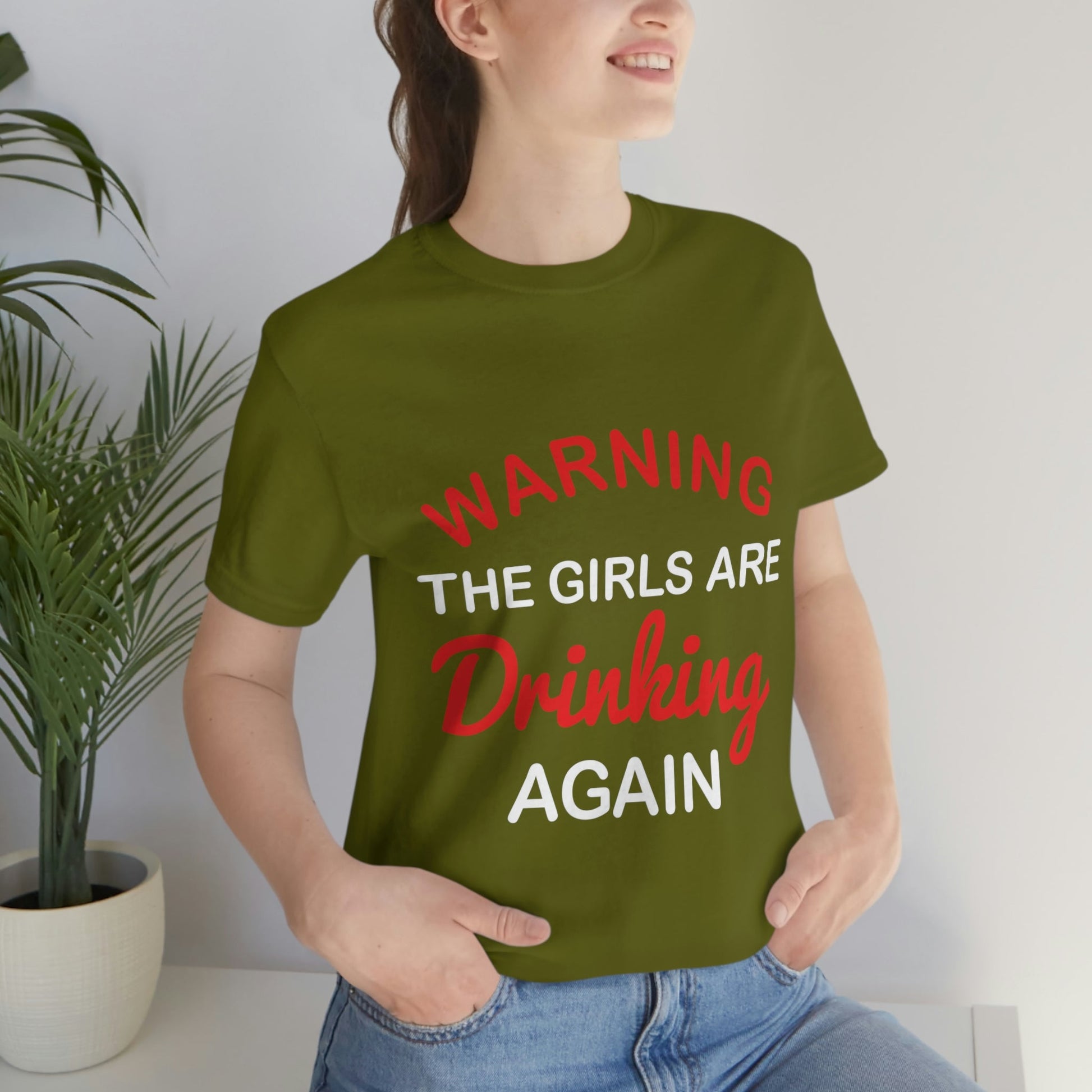 Girls Are Drinking Again Bar Lovers Slogans Unisex Jersey Short Sleeve T-Shirt Ichaku [Perfect Gifts Selection]