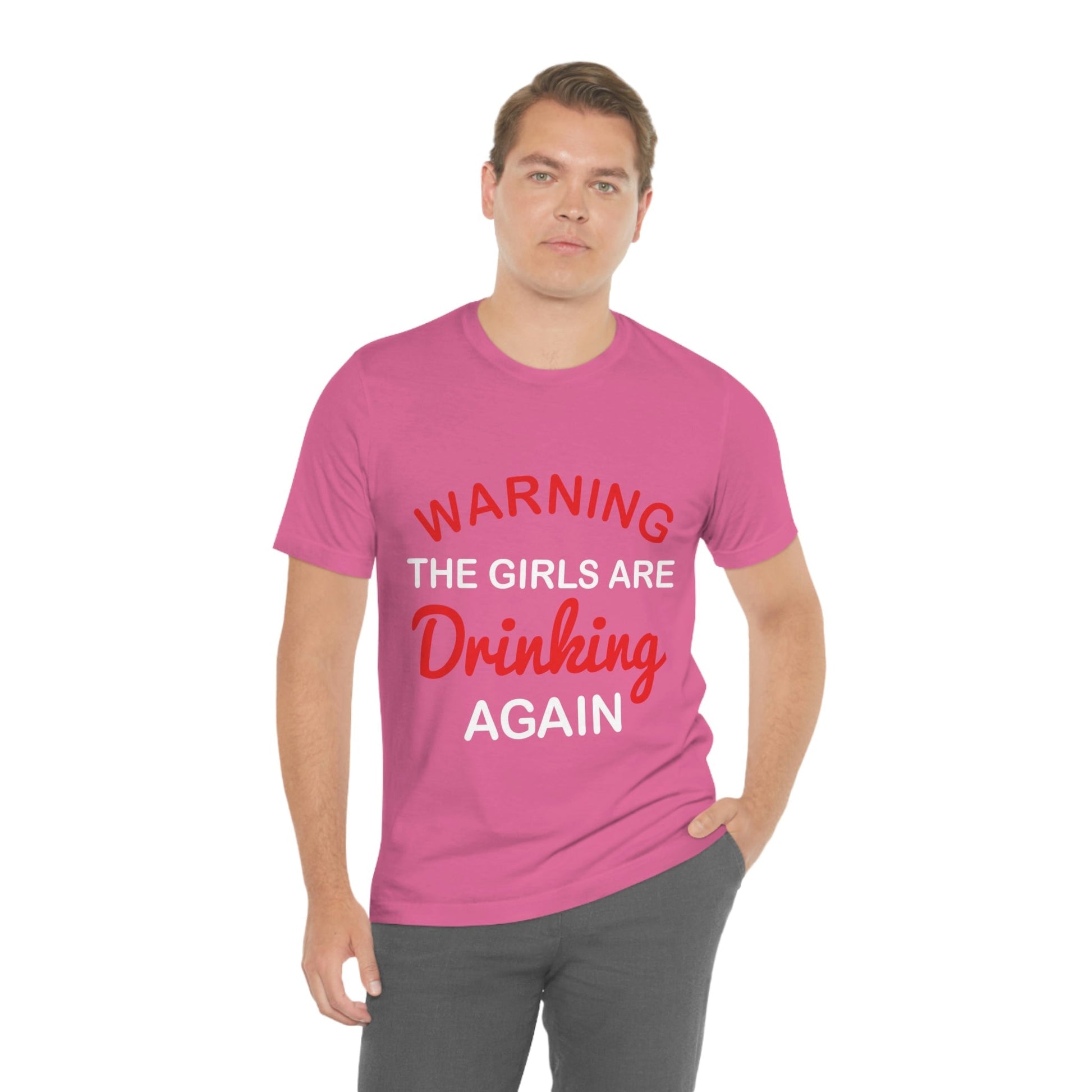 Girls Are Drinking Again Bar Lovers Slogans Unisex Jersey Short Sleeve T-Shirt Ichaku [Perfect Gifts Selection]