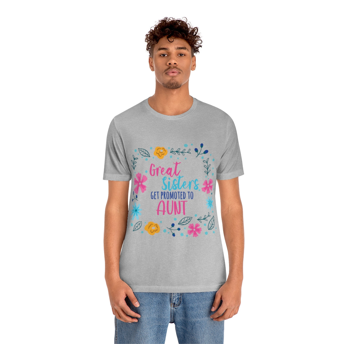 Great Sisters Get Promoted To Aunt Unisex Jersey Short Sleeve T-Shirt Ichaku [Perfect Gifts Selection]