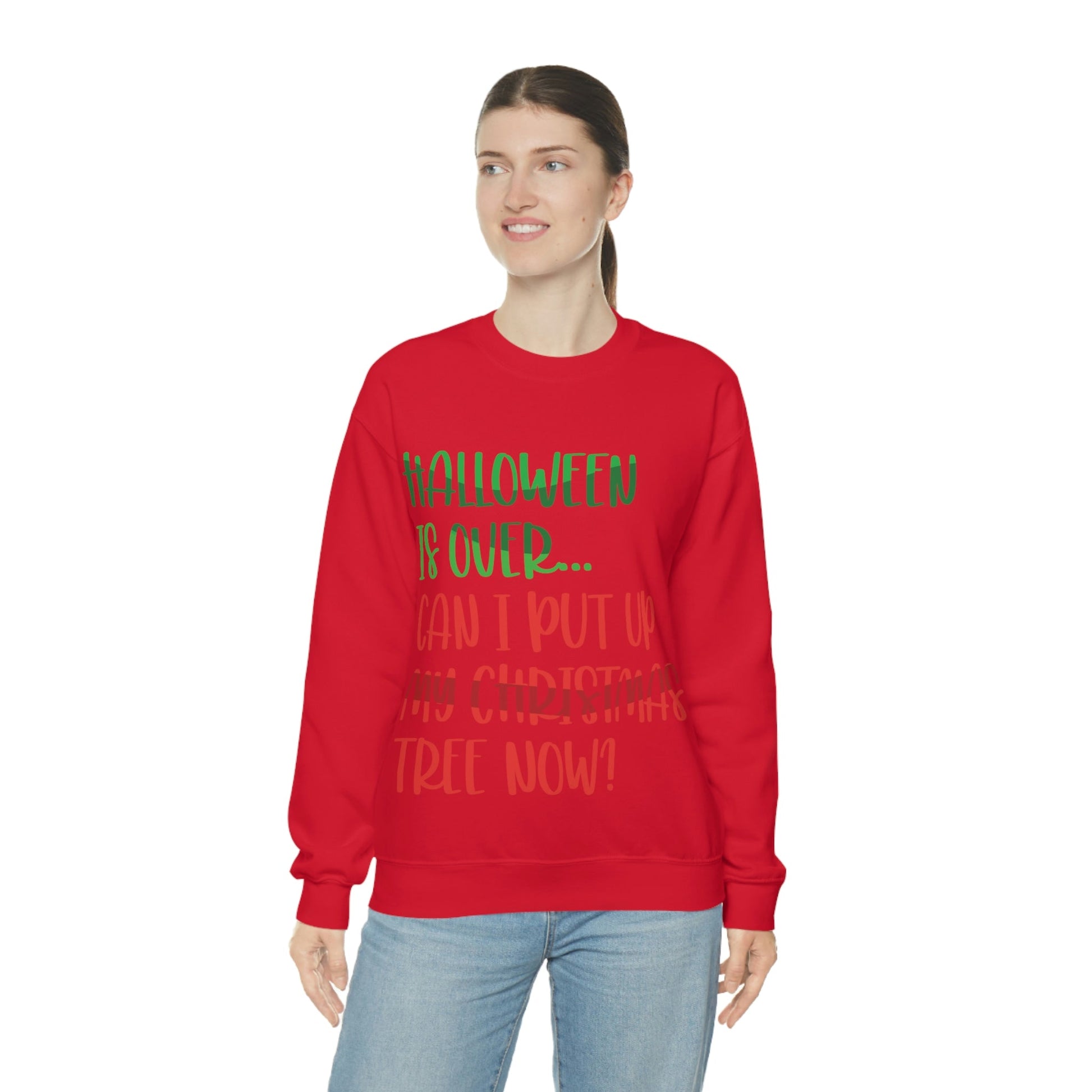 Halloween is over... Can i put up my christmas tree now ? Typography Funny Quotes Sarcasm Unisex Heavy Blend™ Crewneck Sweatshirt Ichaku [Perfect Gifts Selection]