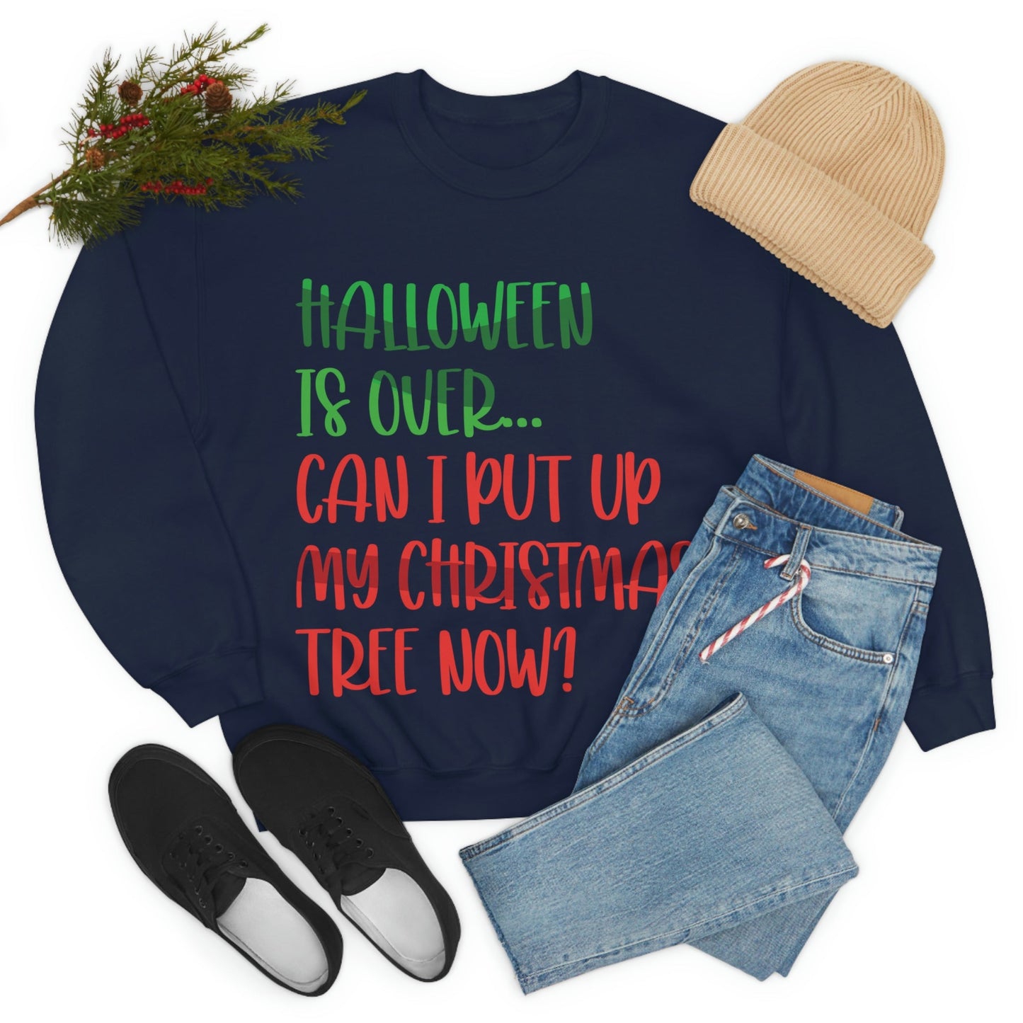 Halloween is over... Can i put up my christmas tree now ? Typography Funny Quotes Sarcasm Unisex Heavy Blend™ Crewneck Sweatshirt Ichaku [Perfect Gifts Selection]