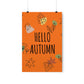 Hello Autumn Minimal Natural Graphic Minimalist Premium Matte Vertical Posters Ichaku [Perfect Gifts Selection]