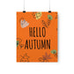 Hello Autumn Minimal Natural Graphic Minimalist Premium Matte Vertical Posters Ichaku [Perfect Gifts Selection]