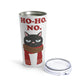 Ho Ho Ho Merry Christmas Cat Lovers Funny Slogan Stainless Steel Hot or Cold Vacuum Tumbler 20oz Ichaku [Perfect Gifts Selection]