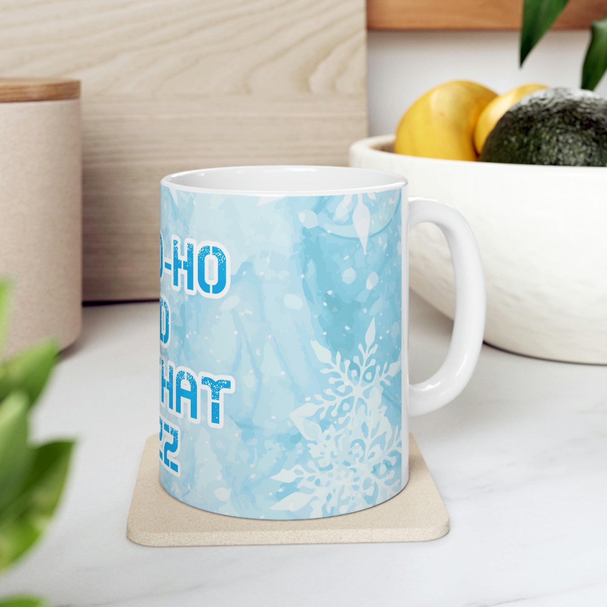 Ho Ho Ho Time And All That Jazz Snowflake Motivation Slogan Ceramic Mug 11oz Ichaku [Perfect Gifts Selection]