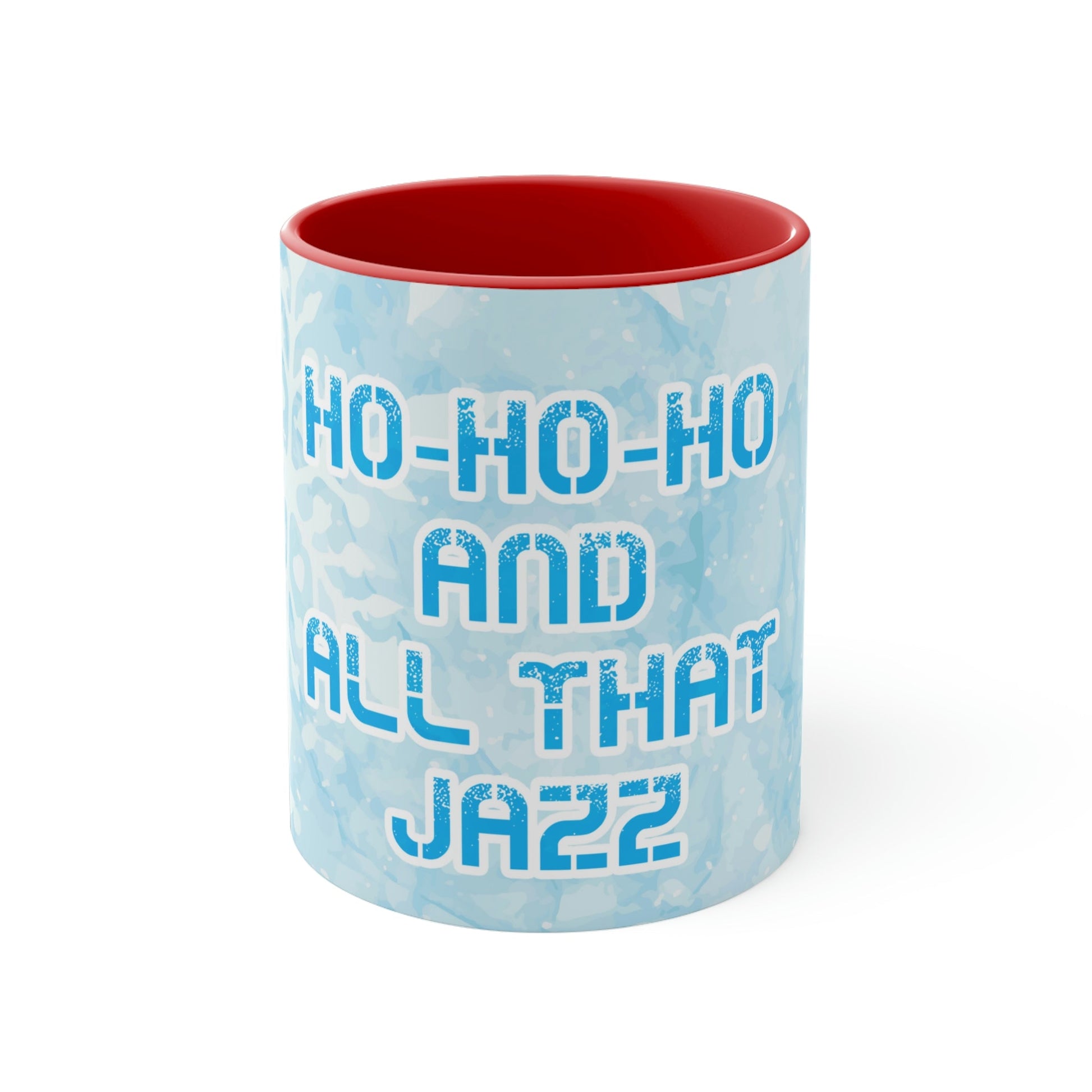 Ho Ho Ho Time And All That Jazz Snowflake Motivation Slogan Classic Accent Coffee Mug 11oz Ichaku [Perfect Gifts Selection]