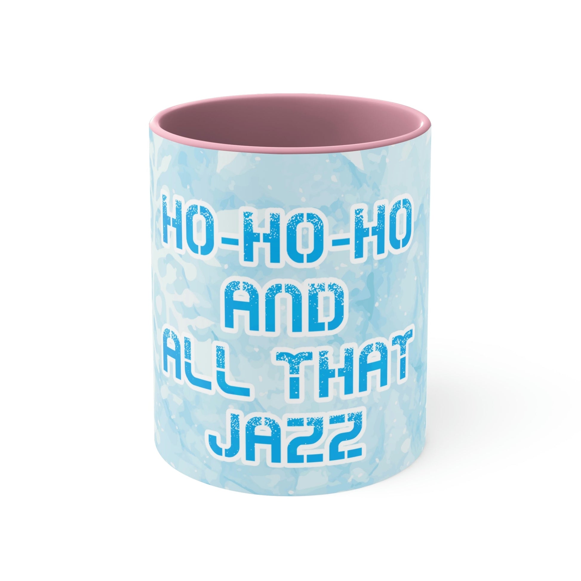 Ho Ho Ho Time And All That Jazz Snowflake Motivation Slogan Classic Accent Coffee Mug 11oz Ichaku [Perfect Gifts Selection]