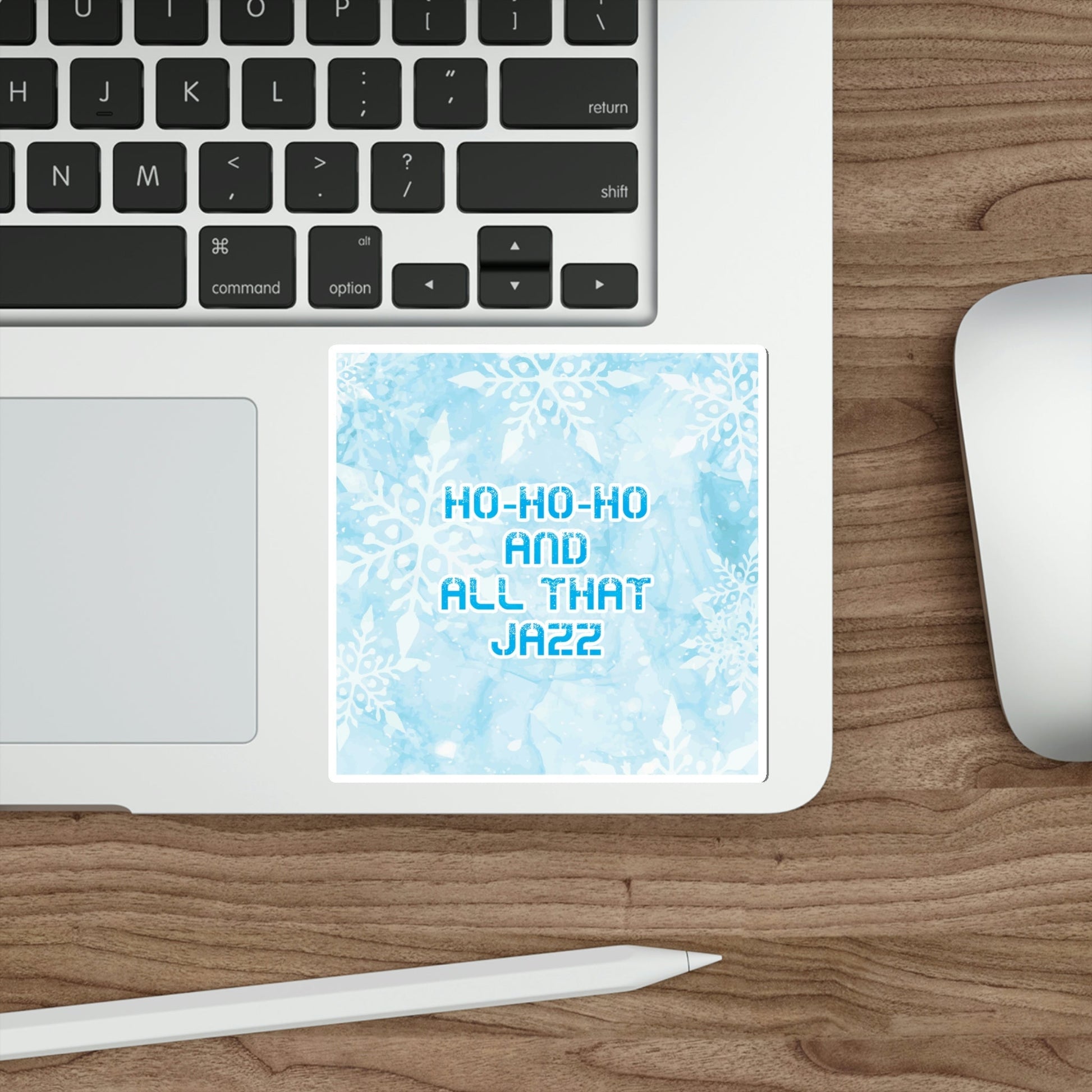 Ho Ho Ho Time And All That Jazz Snowflake Motivation Slogan Die-Cut Sticker Ichaku [Perfect Gifts Selection]