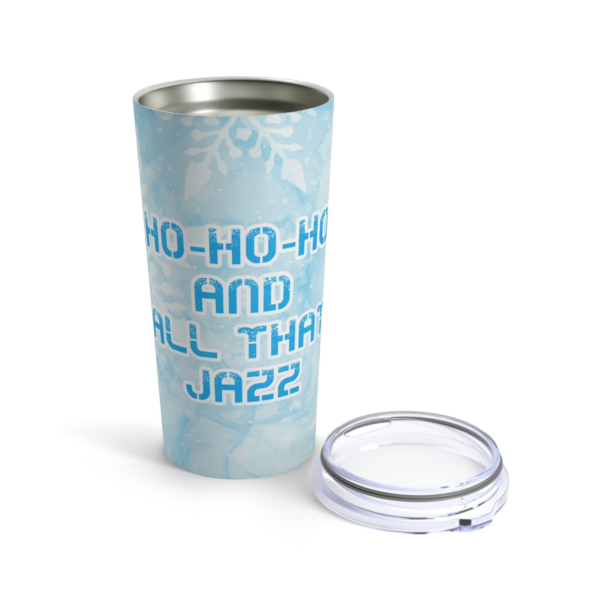 Ho Ho Ho Time And All That Jazz Snowflake Motivation Slogan Stainless Steel Hot or Cold Vacuum Tumbler 20oz Ichaku [Perfect Gifts Selection]