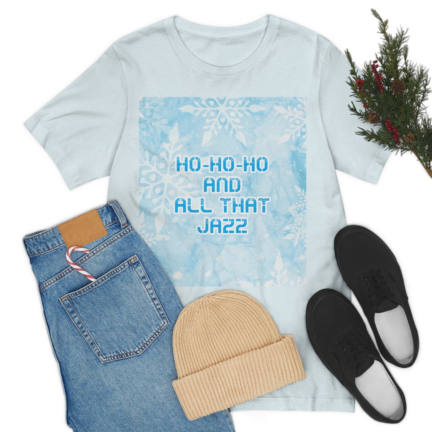 Ho Ho Ho Time And All That Jazz Snowflake Motivation Slogan Unisex Jersey Short Sleeve T-Shirt Ichaku [Perfect Gifts Selection]