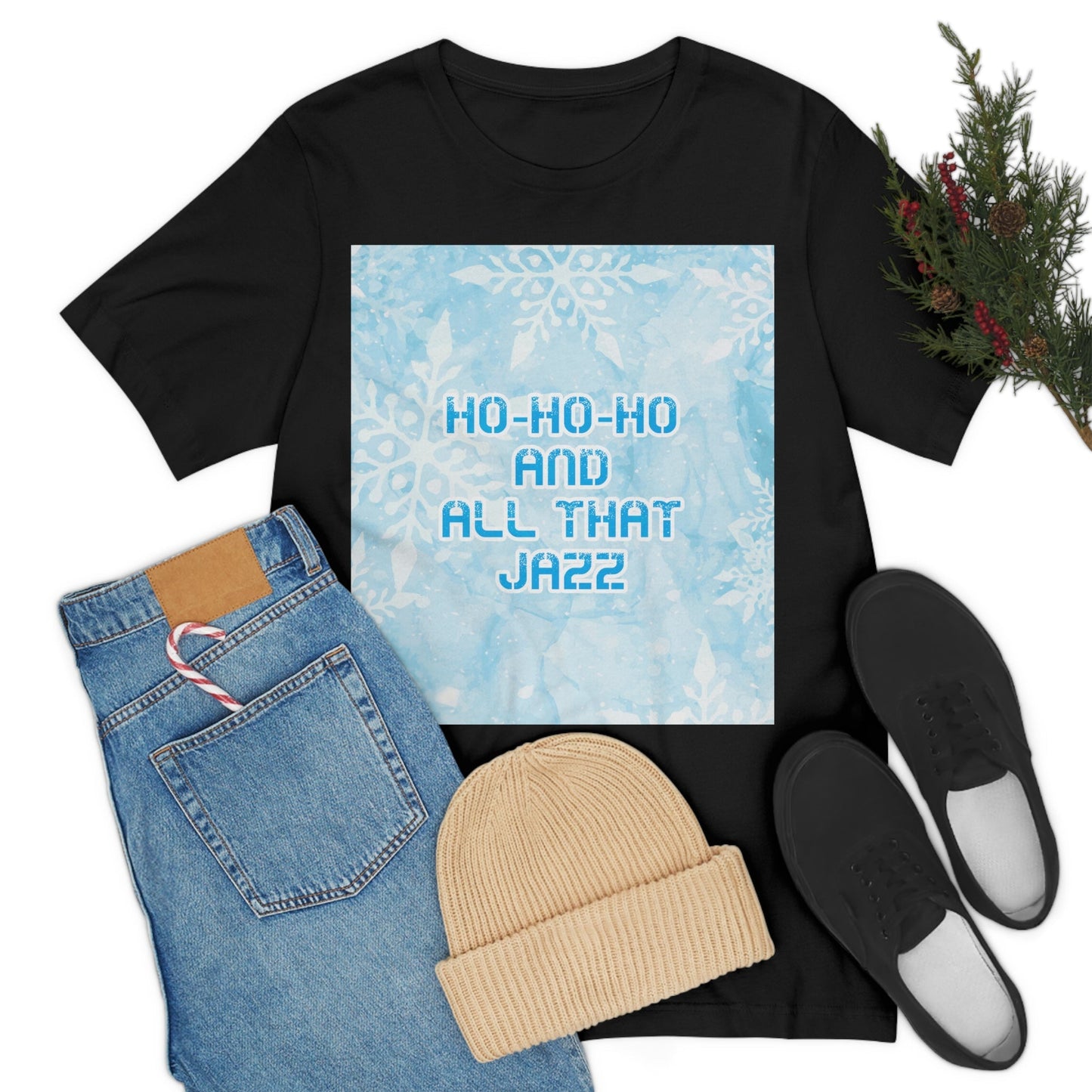 Ho Ho Ho Time And All That Jazz Snowflake Motivation Slogan Unisex Jersey Short Sleeve T-Shirt Ichaku [Perfect Gifts Selection]