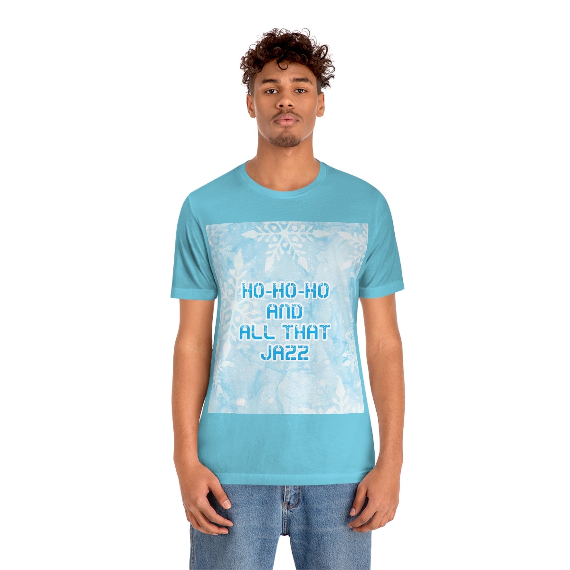 Ho Ho Ho Time And All That Jazz Snowflake Motivation Slogan Unisex Jersey Short Sleeve T-Shirt Ichaku [Perfect Gifts Selection]