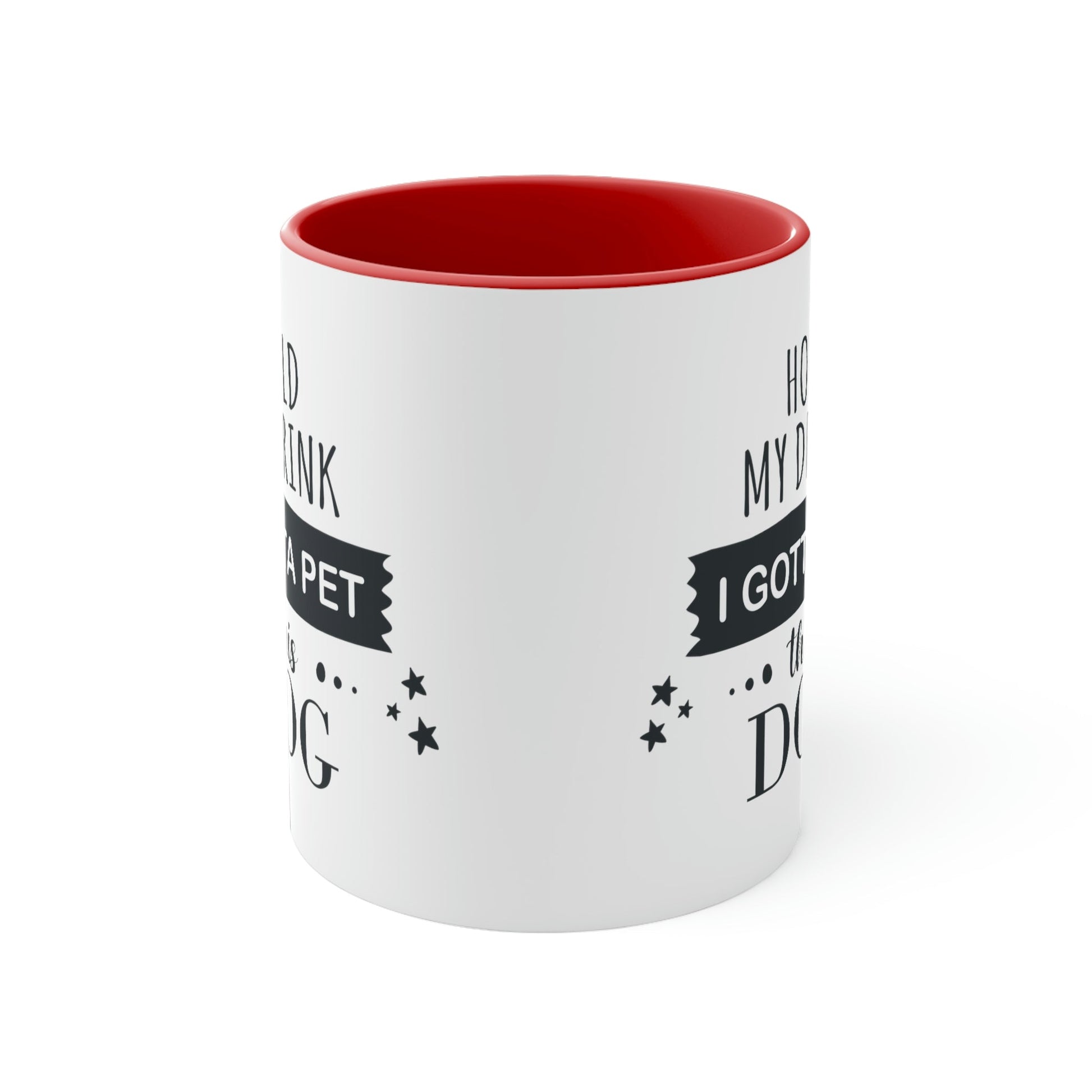 Hold My Drink I Gotta Pet Dog Accent Coffee Mug 11oz Ichaku [Perfect Gifts Selection]