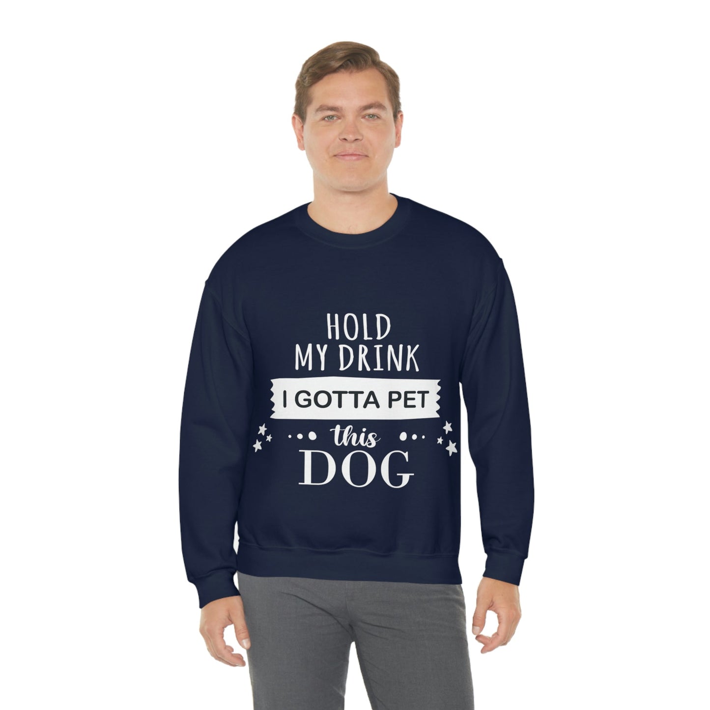 Hold My Drink I Gotta Pet Dog Unisex Heavy Blend™ Crewneck Sweatshirt Ichaku [Perfect Gifts Selection]