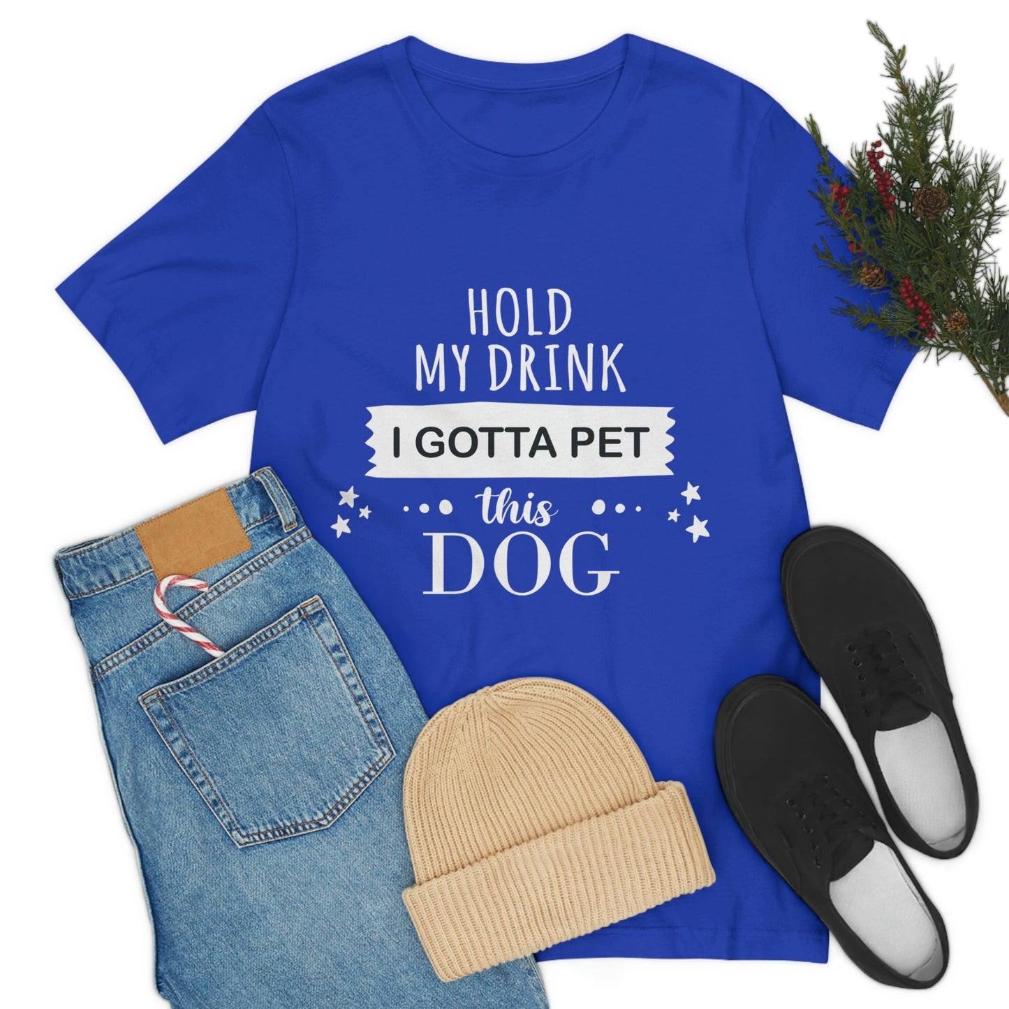 Hold My Drink I Gotta Pet Dog Unisex Jersey Short Sleeve T-Shirt Ichaku [Perfect Gifts Selection]