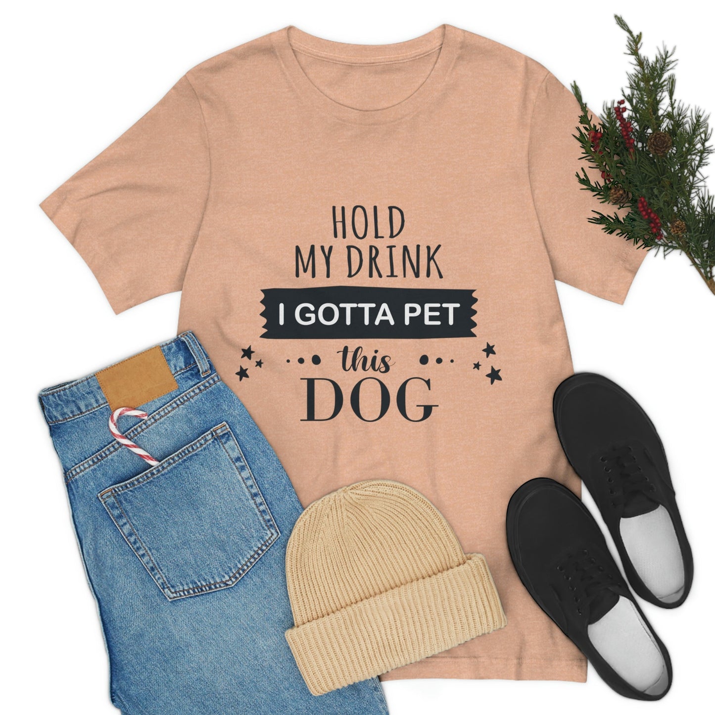 Hold My Drink I Gotta Pet Dog Unisex Jersey Short Sleeve T-Shirt Ichaku [Perfect Gifts Selection]