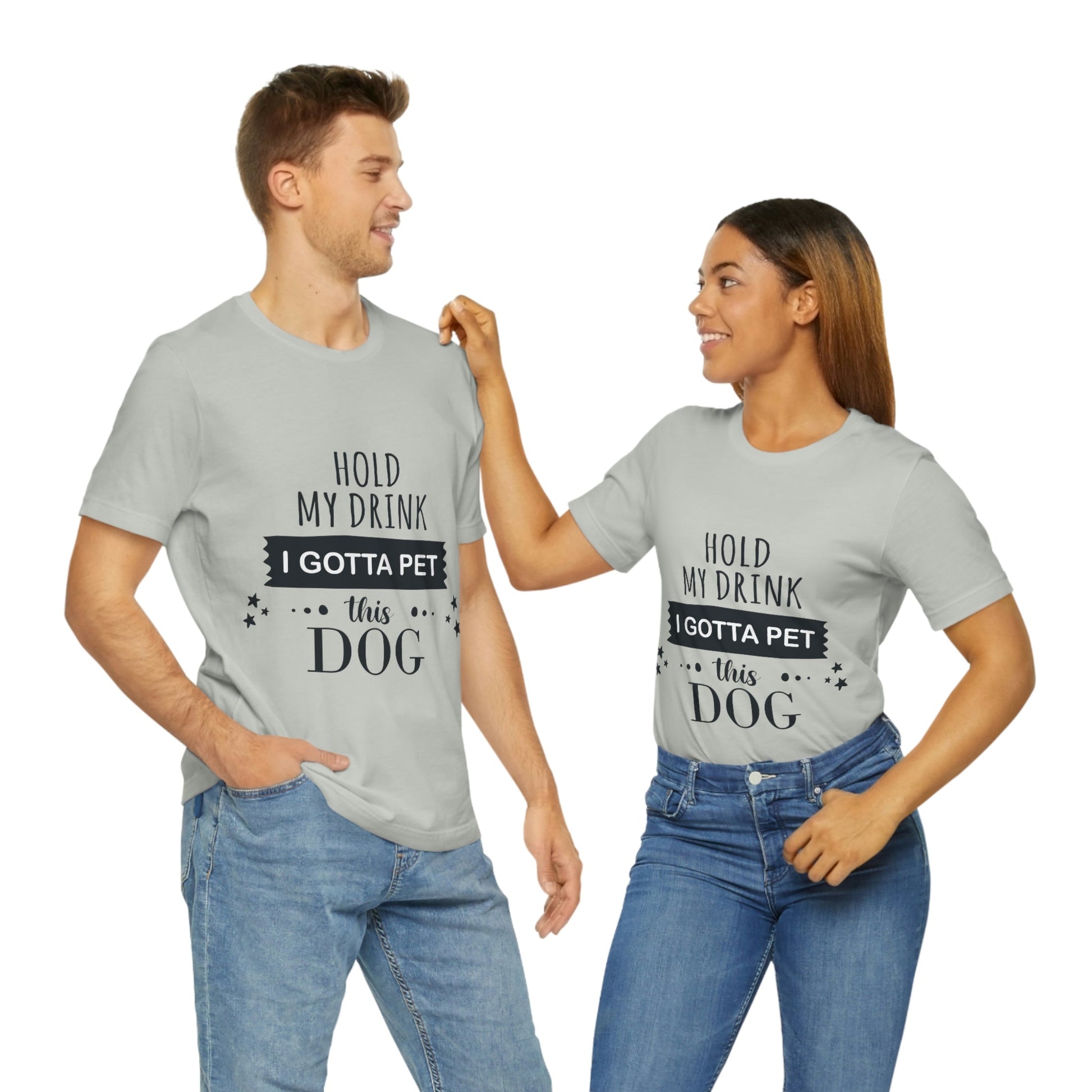 Hold My Drink I Gotta Pet Dog Unisex Jersey Short Sleeve T-Shirt Ichaku [Perfect Gifts Selection]