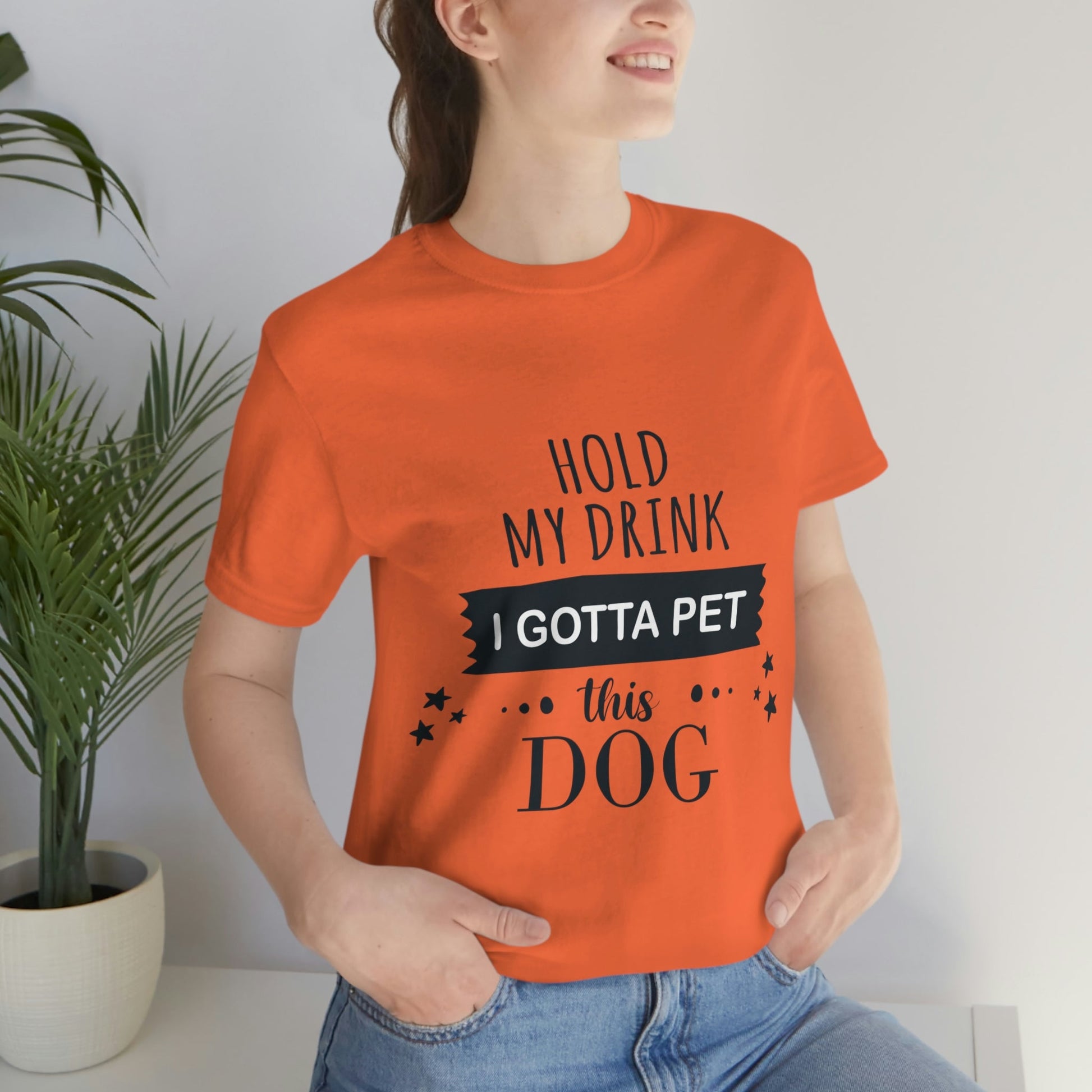 Hold My Drink I Gotta Pet Dog Unisex Jersey Short Sleeve T-Shirt Ichaku [Perfect Gifts Selection]