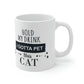 Hold My Drink I Gotta Pet This Cat Text Slogan Ceramic Mug 11oz Ichaku [Perfect Gifts Selection]