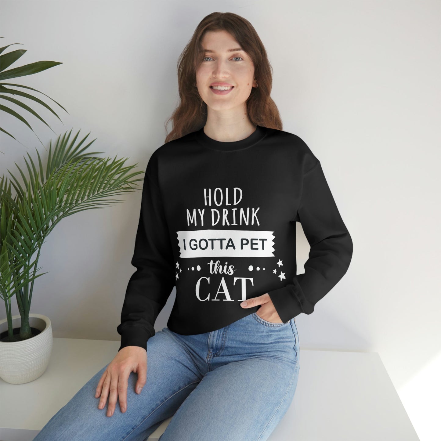 Hold My Drink I Gotta Pet This Cat Text Slogan Unisex Heavy Blend™ Crewneck Sweatshirt Ichaku [Perfect Gifts Selection]