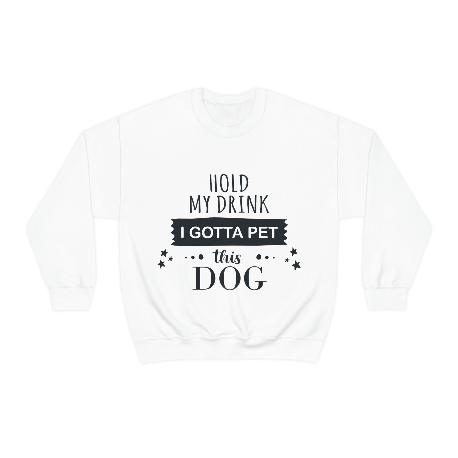 Hold My Drink I Gotta Pet This Dog Text Slogan Unisex Heavy Blend™ Crewneck Sweatshirt Ichaku [Perfect Gifts Selection]