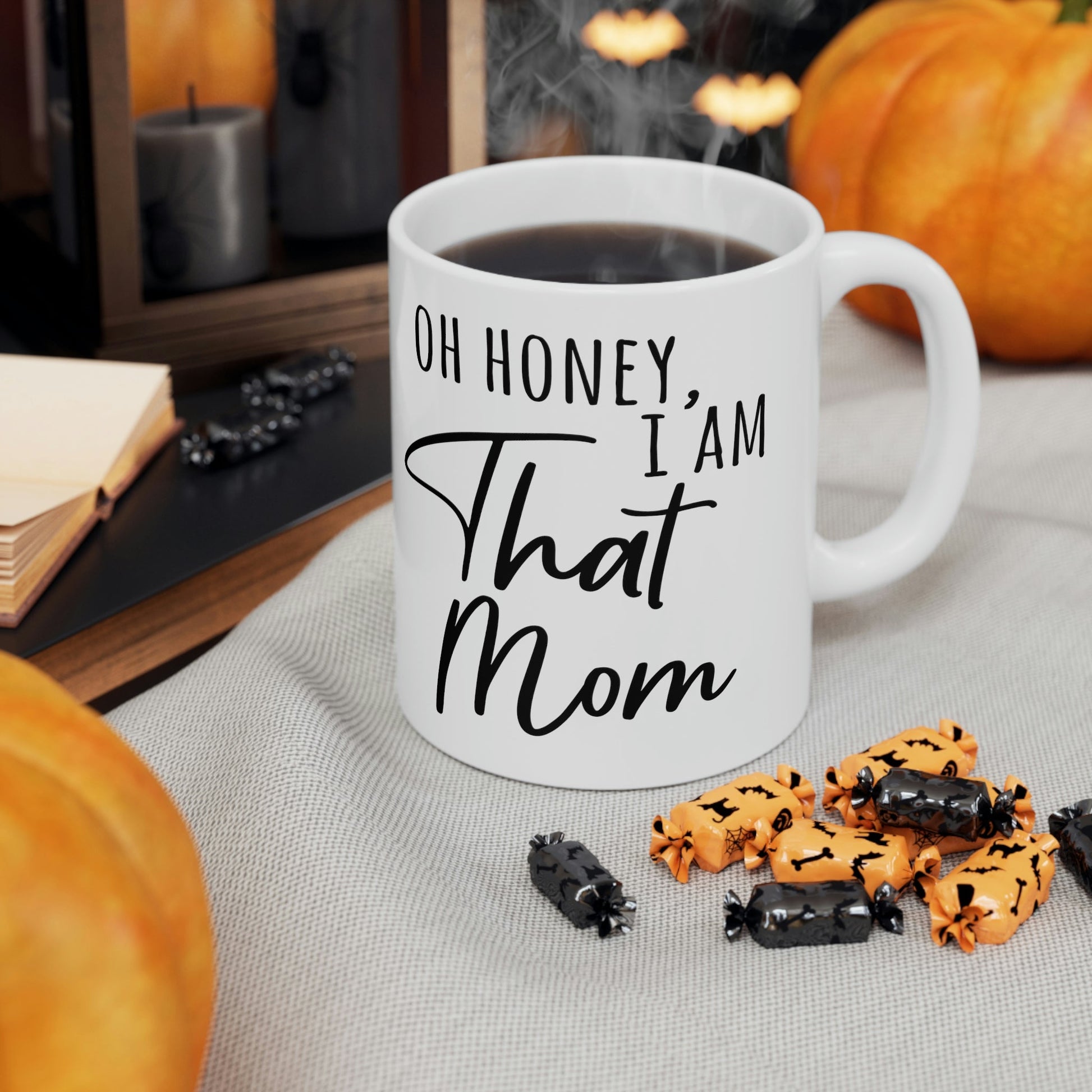 Honey I am That Mom International Mothers Day Ceramic Mug 11oz Ichaku [Perfect Gifts Selection]