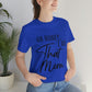 Honey I am That Mom International Mothers Day Unisex Jersey Short Sleeve T-Shirt Ichaku [Perfect Gifts Selection]